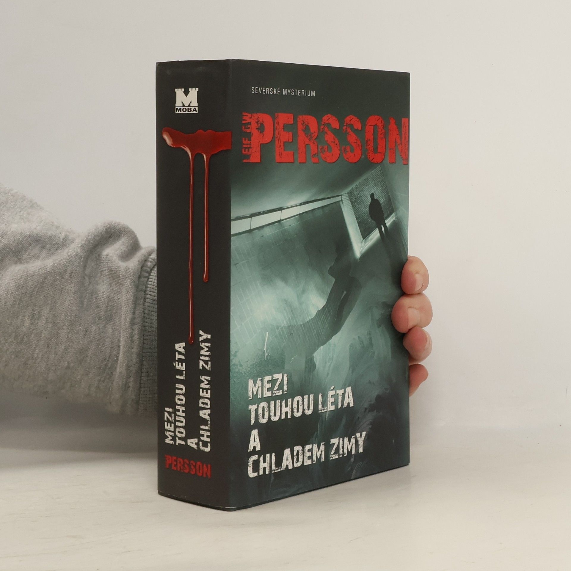 Leif G. W. Persson Mezi touhou léta a chladem zimy