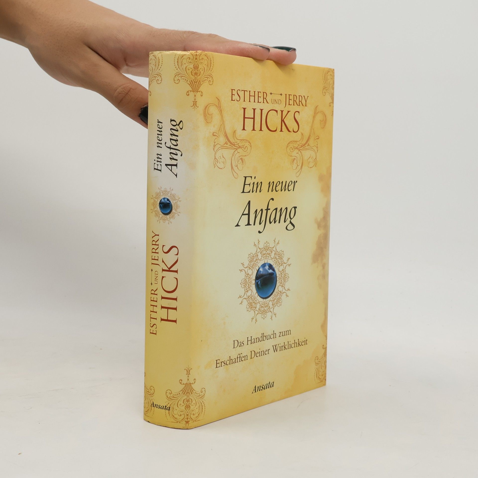 Esther Hicks Ein neuer Anfang