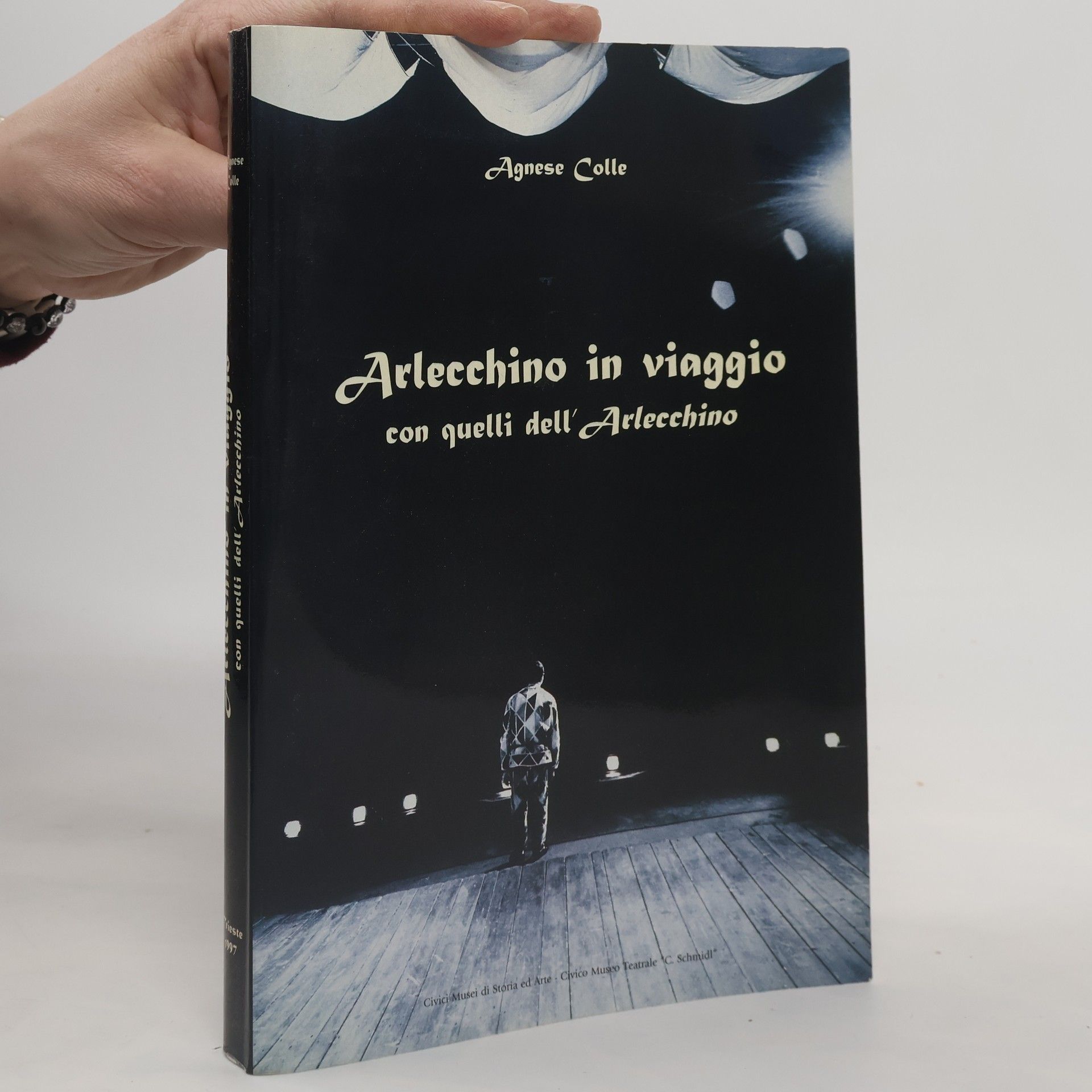Agnese Colle Arlecchino in viaggio con quelli dell'Arlecchino