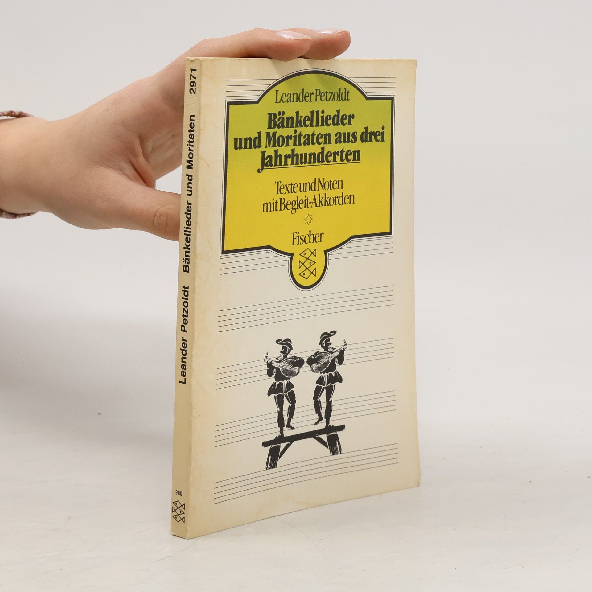 Leander Petzoldt Bänkellieder und Moritaten aus drei Jahrhunderten