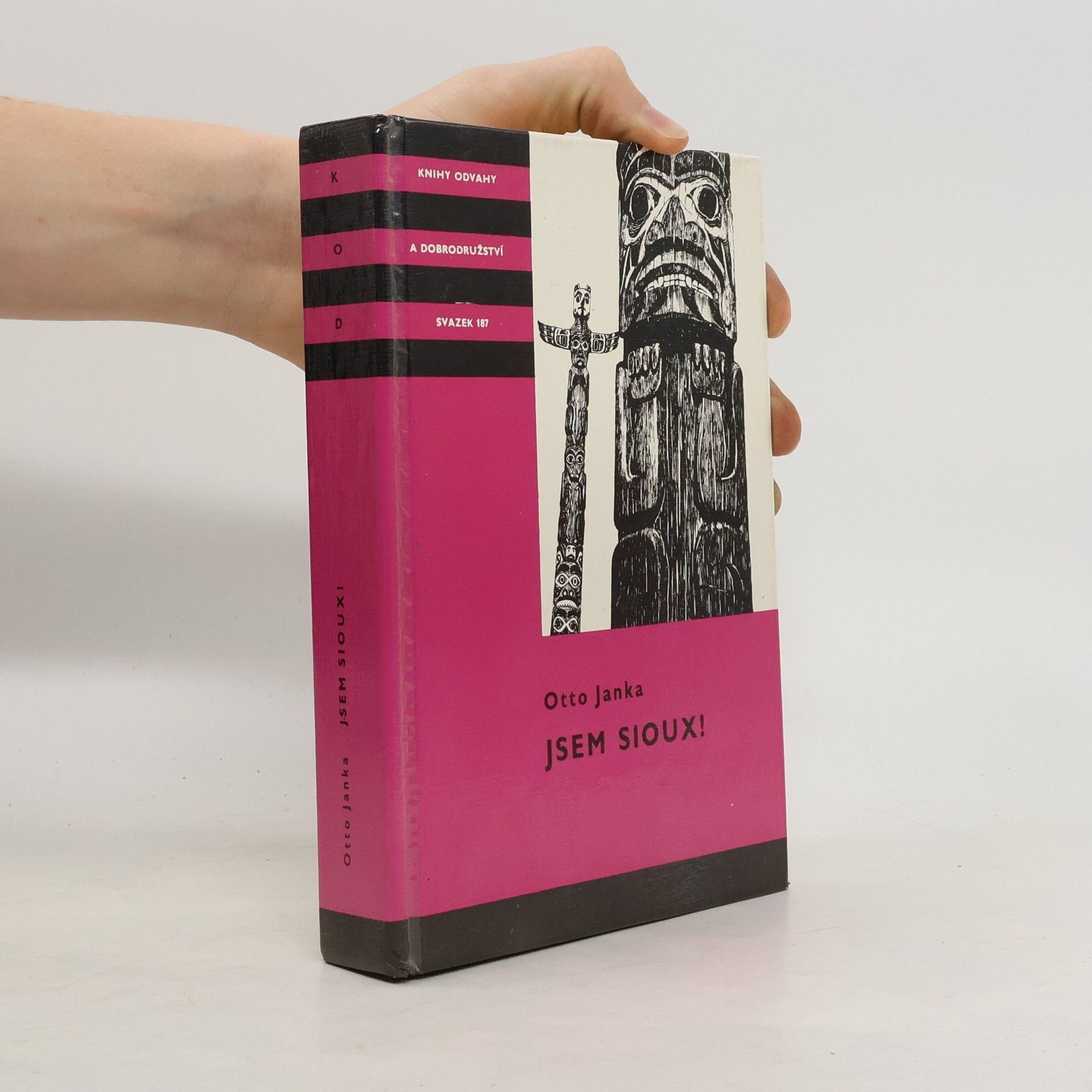 Otto Janka Jsem Sioux!