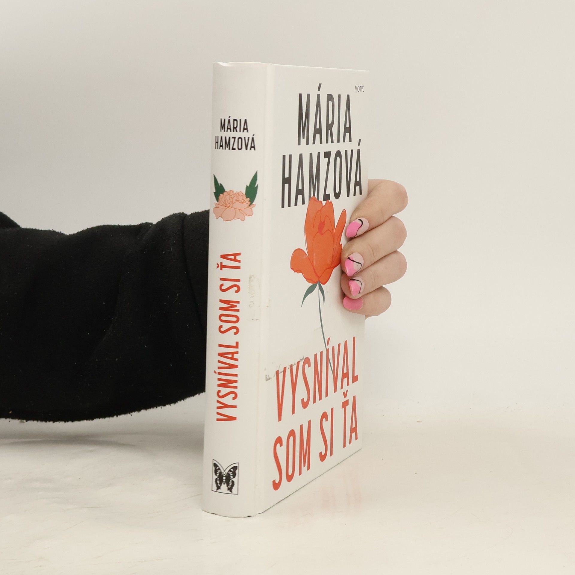 Mária Hamzová Vysníval som si ťa