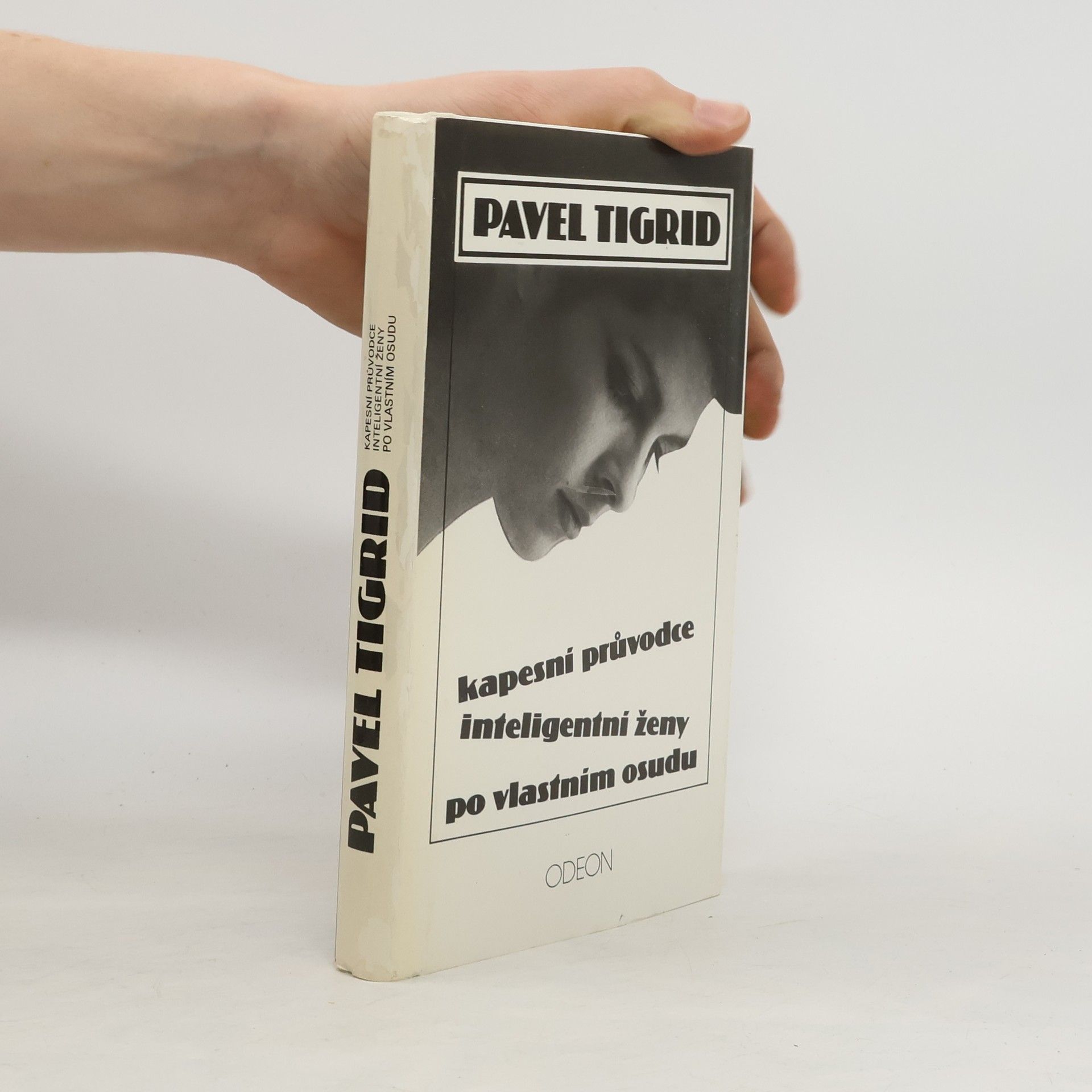 Pavel Tigrid Kapesní průvodce inteligentní ženy po vlastním osudu