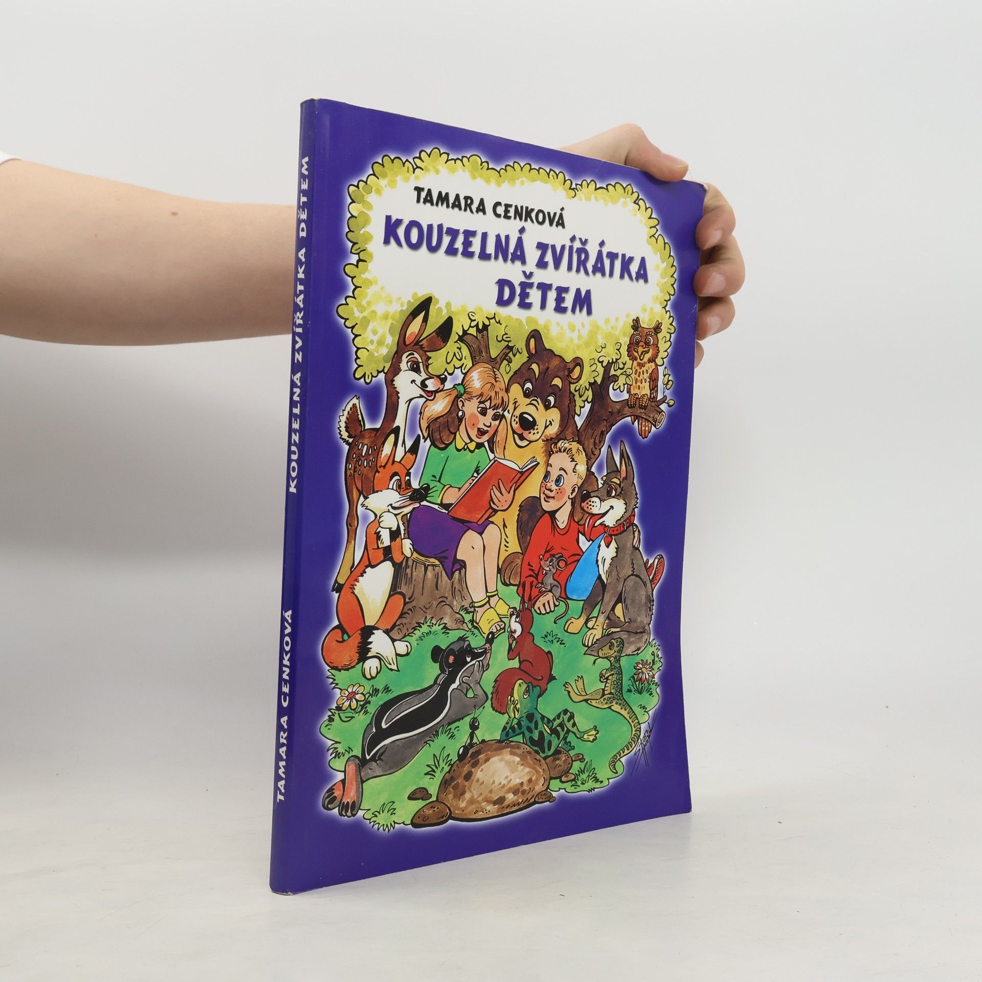 Tamara Cenková Kouzelná zvířátka dětem