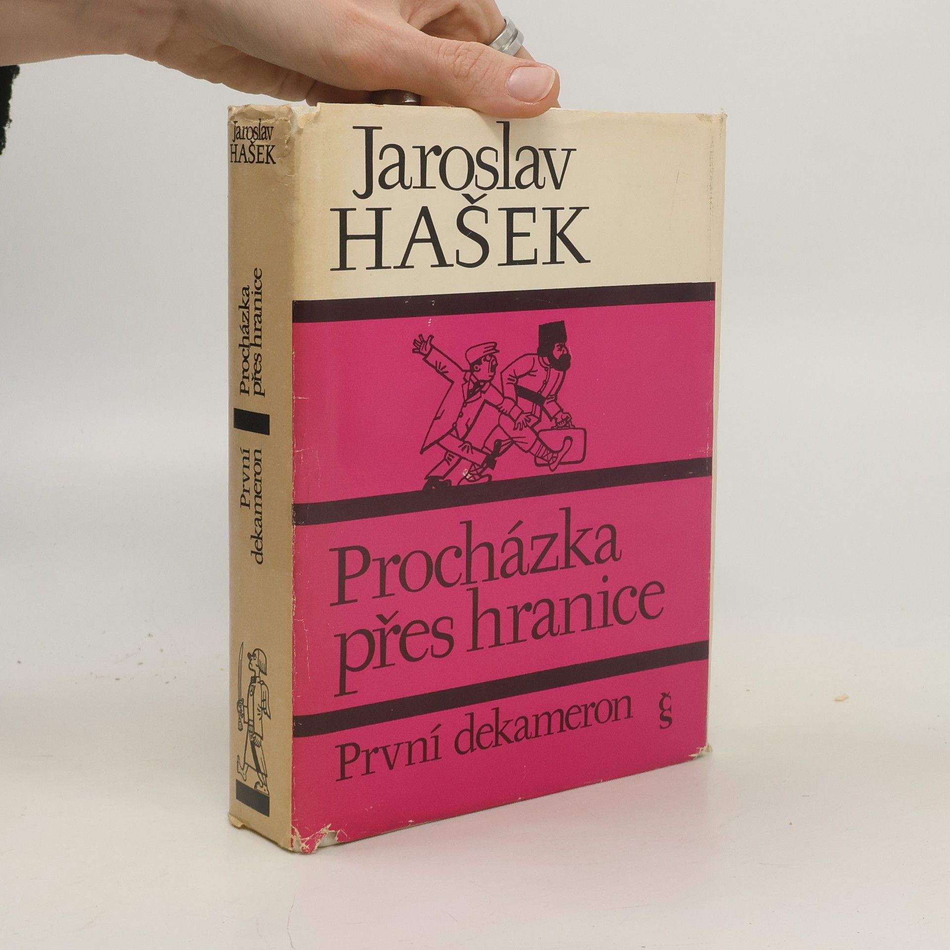 Jaroslav Hašek První dekameron. Procházka přes hranice