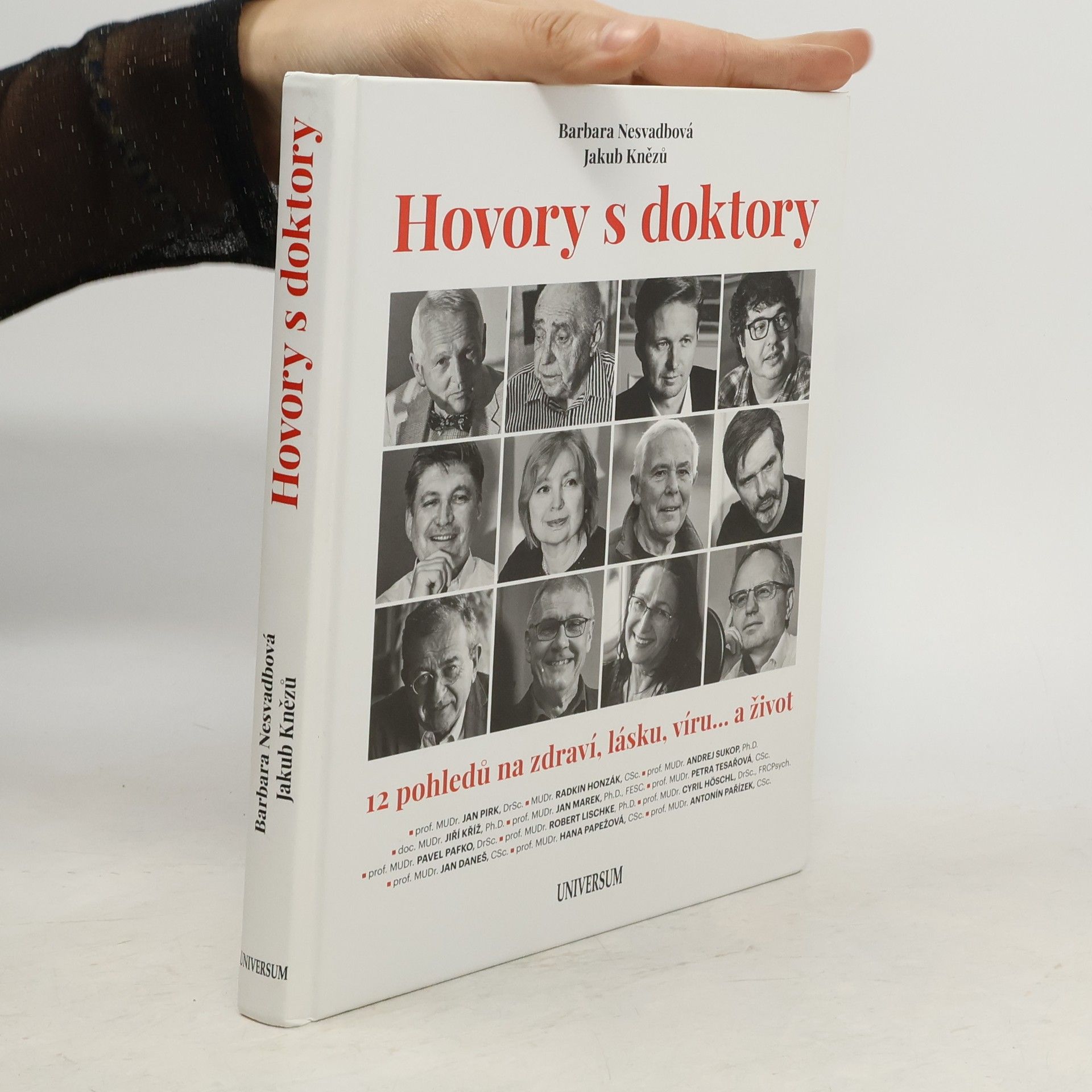 Jakub Knězů Hovory s doktory : 12 pohledů na zdraví, lásku, víru... a život