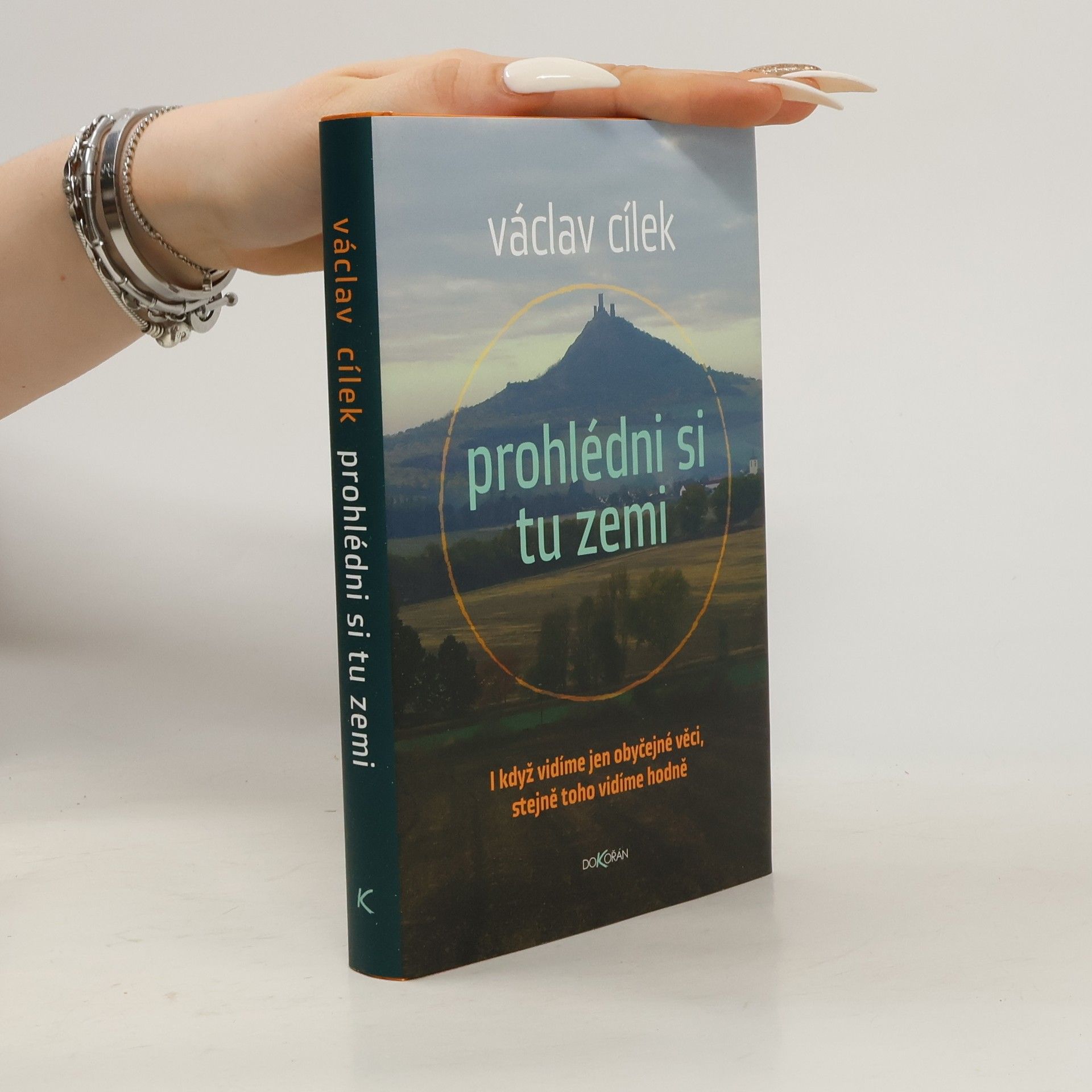 Václav Cílek Prohlédni si tu zemi