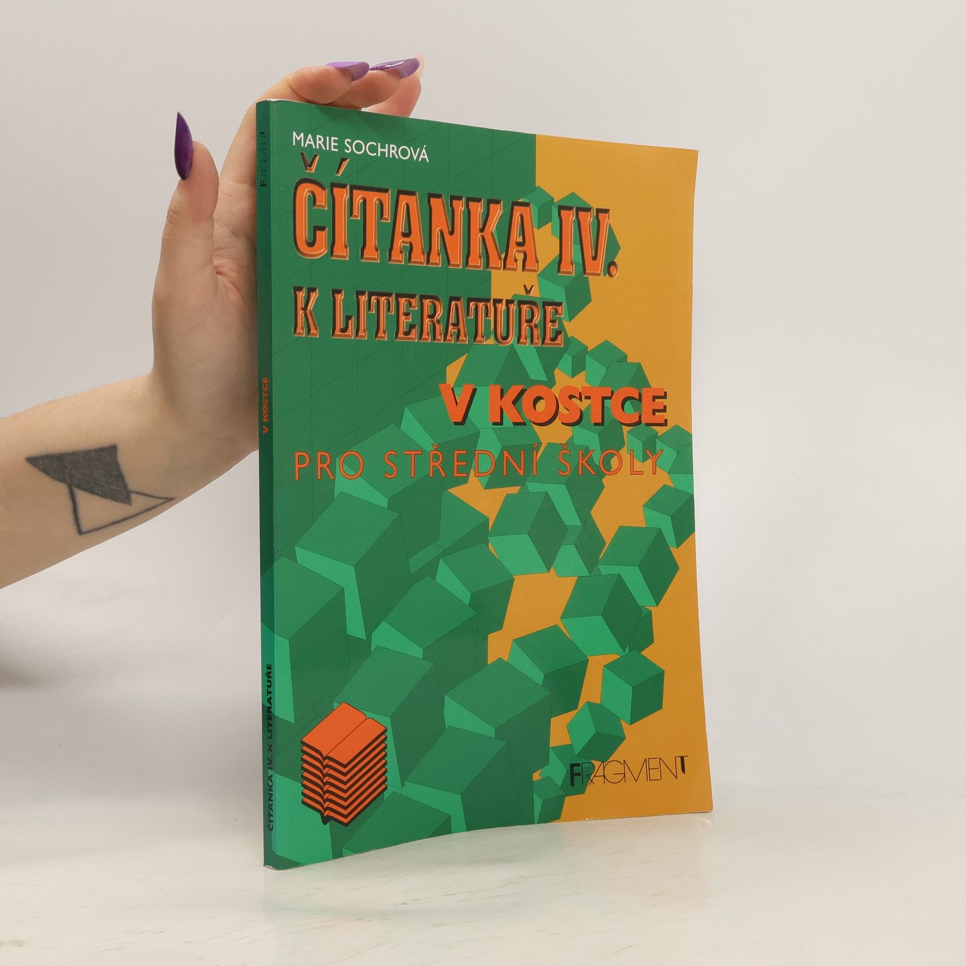 Marie Sochrová Čítanka IV. k literatuře v kostce pro střední školy