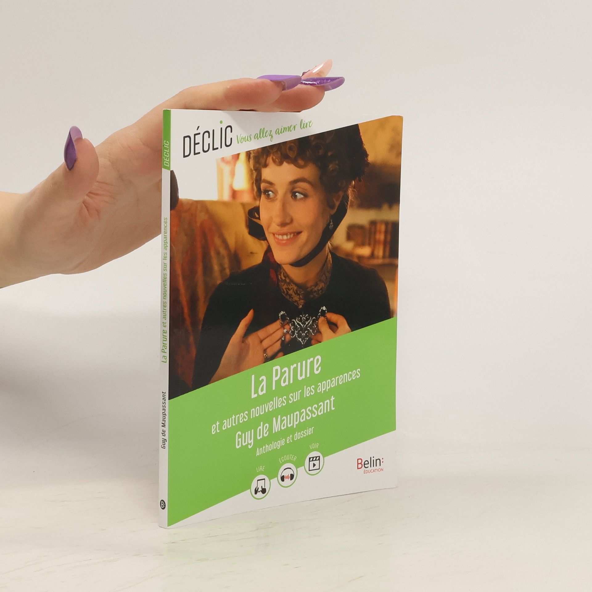 Guy de Maupassant La Parure et autres nouvelles sur les apparences