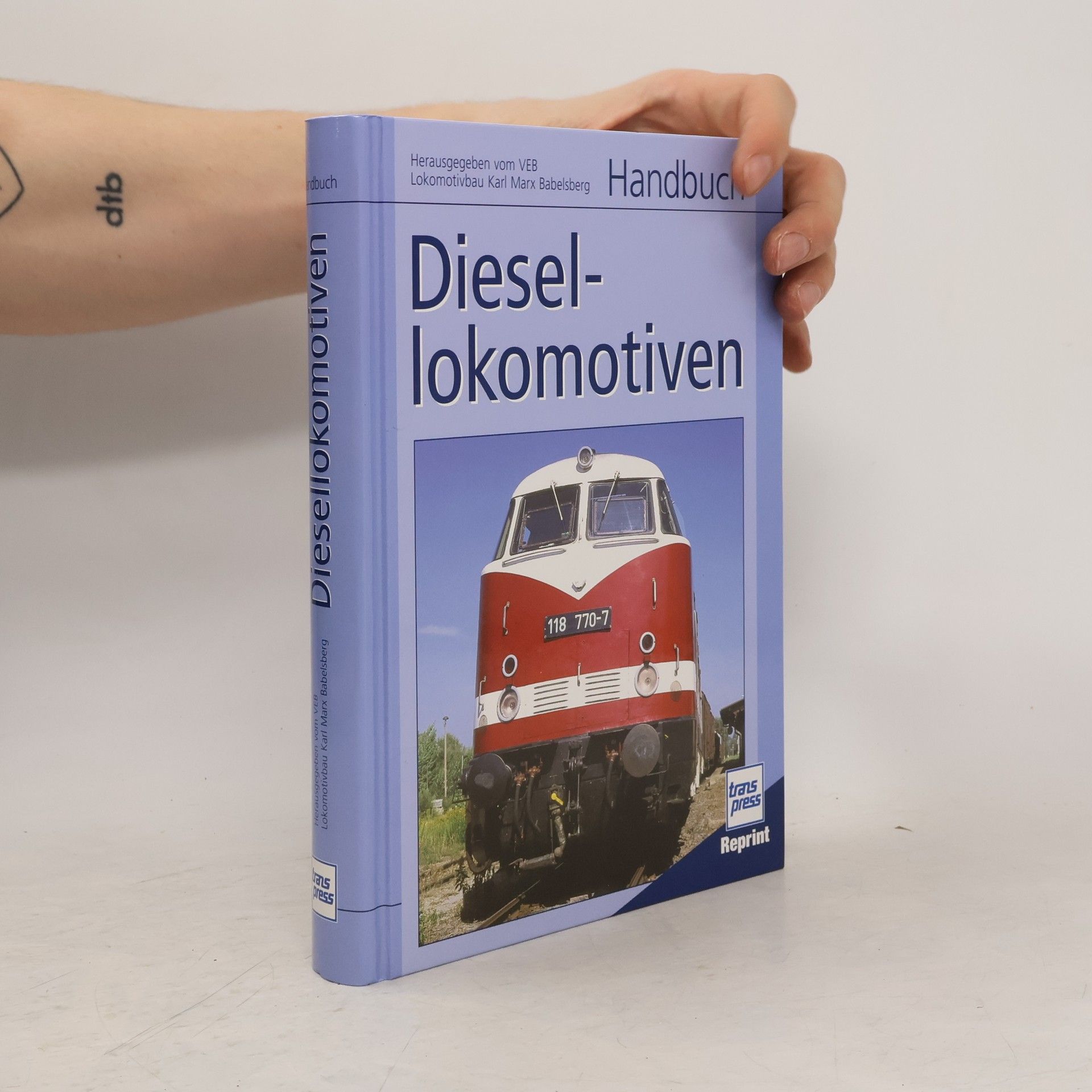 Autorenkollektiv Handbuch Diesellokomotiven - Reprint