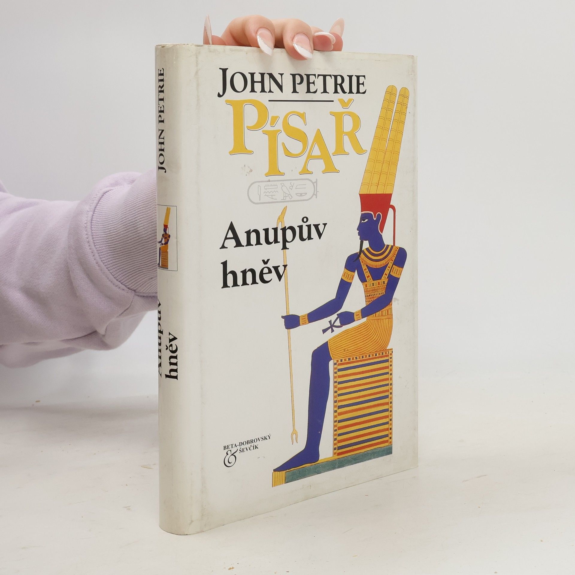 John Petrie Písař: Anupův hněv