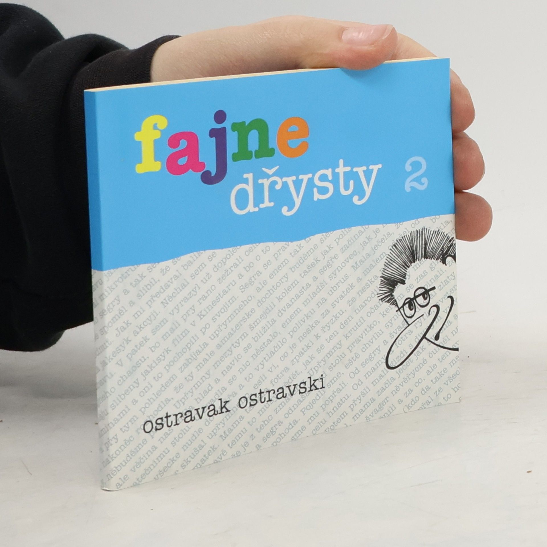 Ostravak Ostravski Fajne dřysty 2