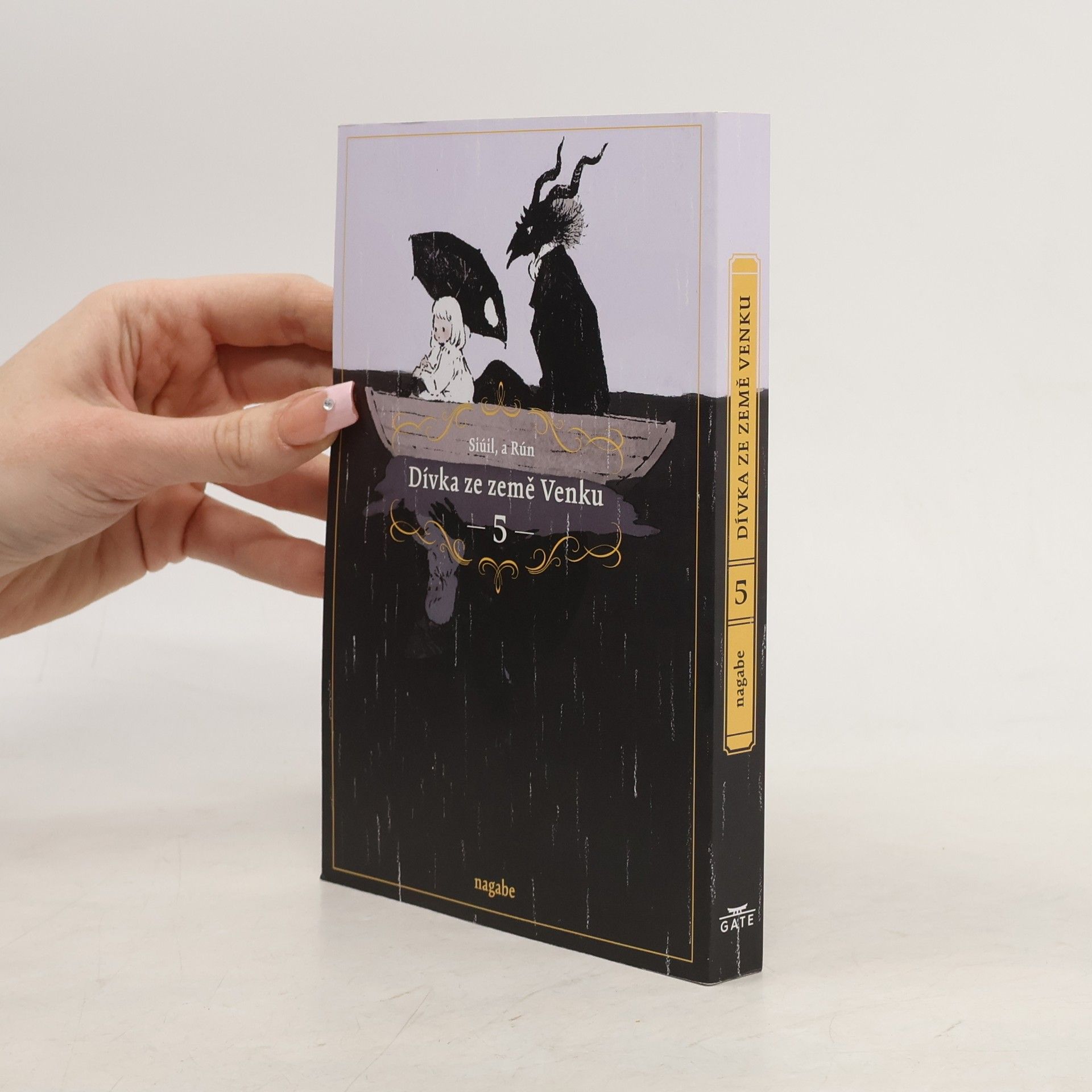 Nagabe Dívka ze země Venku : Siúil, a Rún. 5