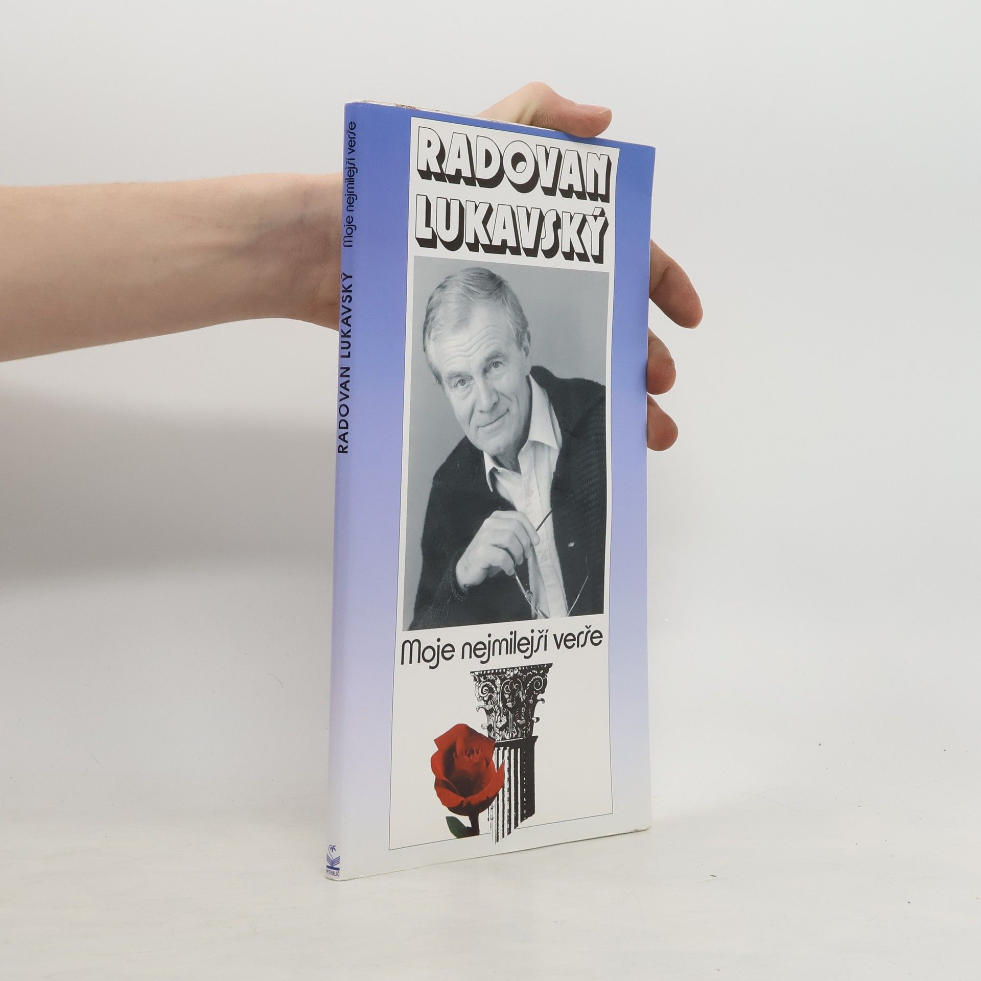 Autorenkollektiv Radovan Lukavský. Moje nejmilejší verše