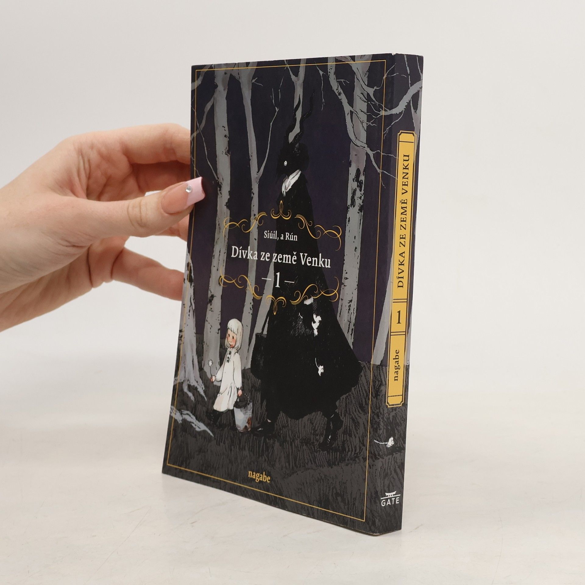 Nagabe Dívka ze země Venku : Siúil, a Rún. 1