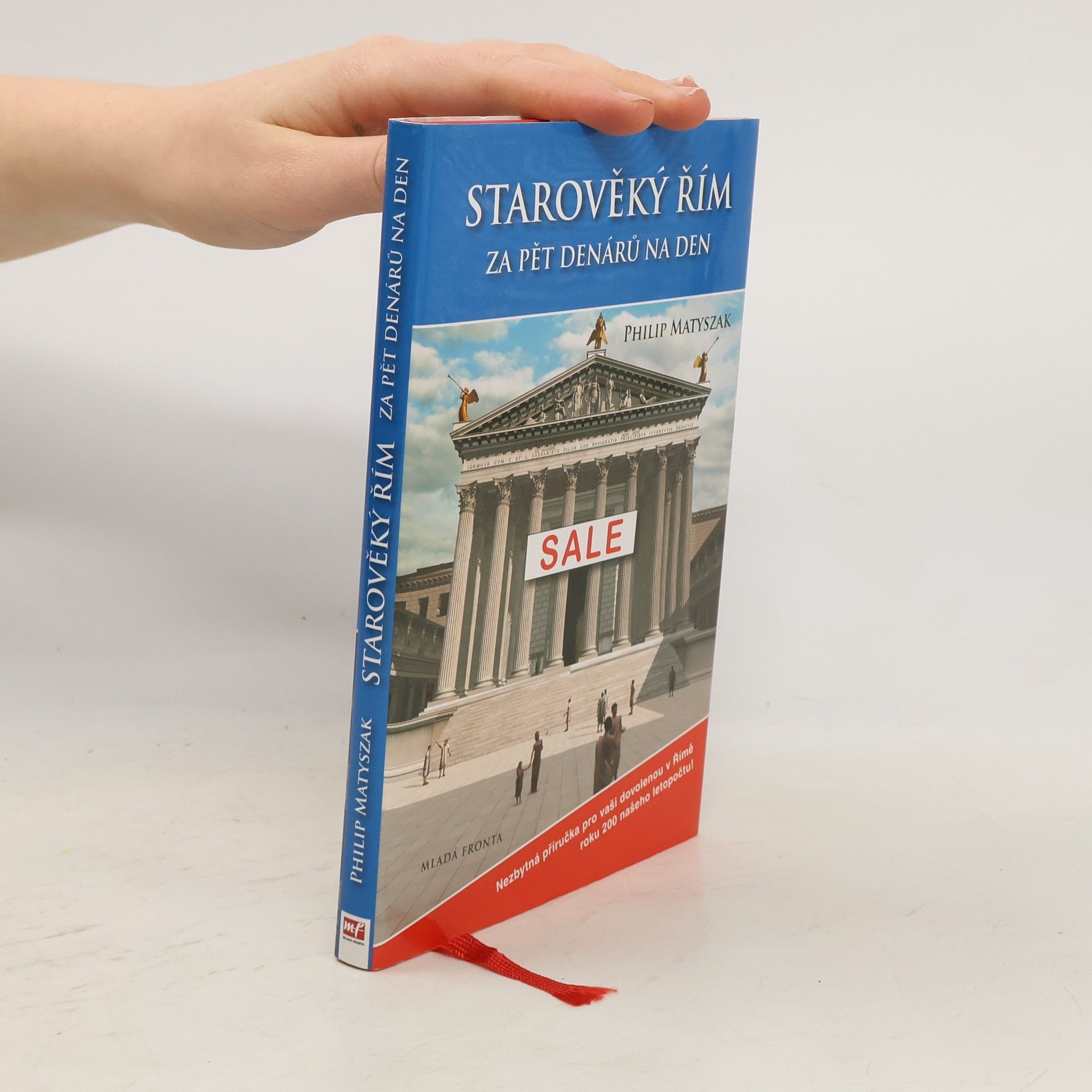 Philip Matyszak Starověký Řím za pět denárů na den