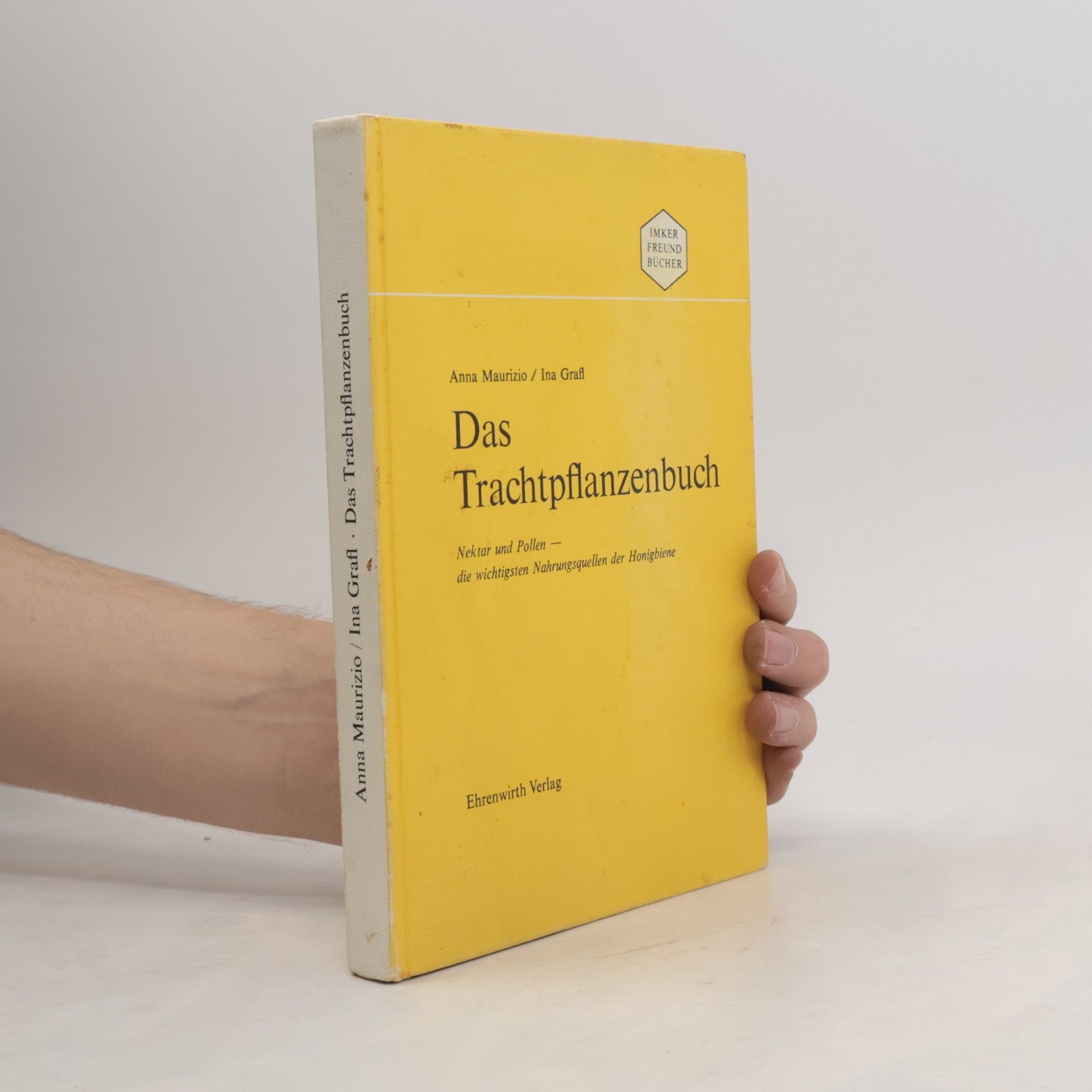 Anna Maurizio Das Trachtpflanzenbuch