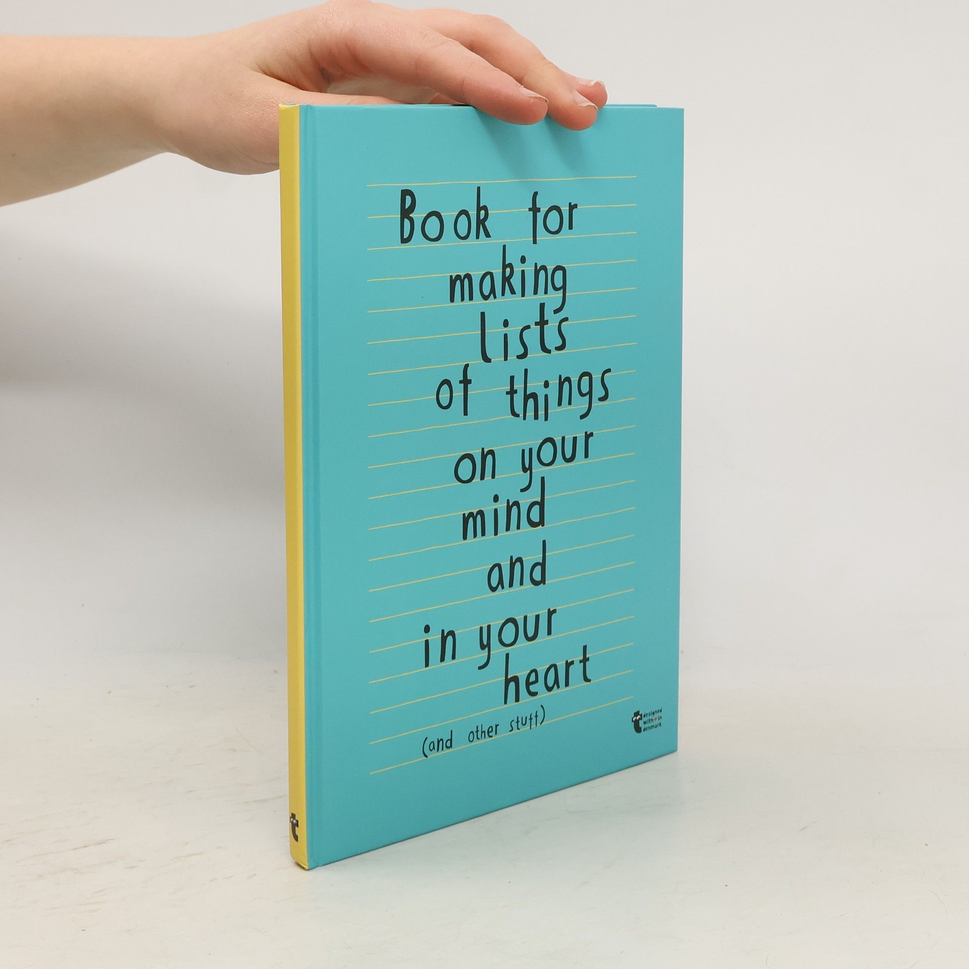 Various authors Book for Making Lists of Things on Your Mind And in Your Heart (and Other Stuff)