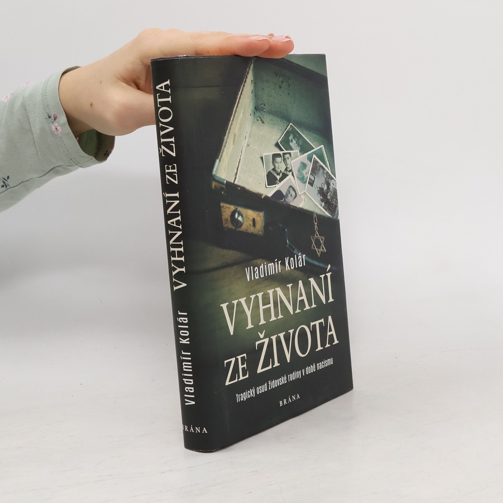 Vyhnaní ze života : tragický osud židovské rodiny v době nacismu