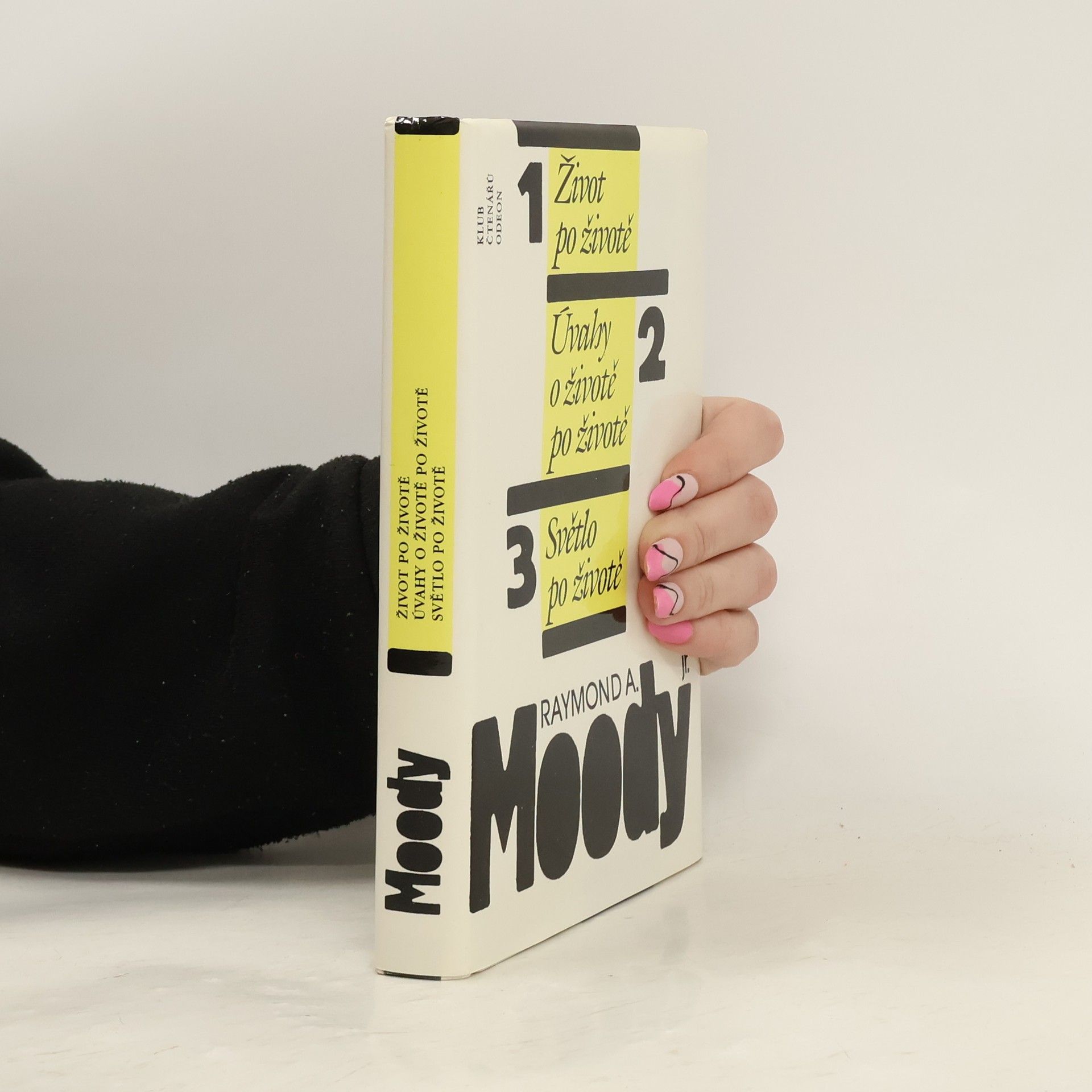 Raymond Moody Život po životě. Úvahy o životě po životě. Světlo po životě