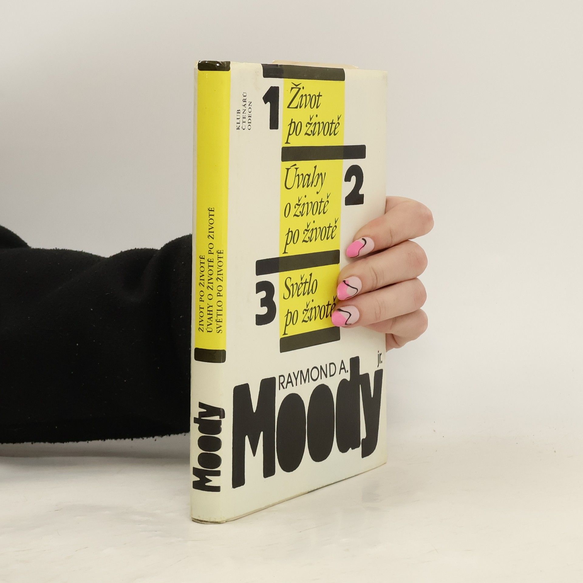 Raymond Moody Život po životě. Úvahy o životě po životě. Světlo po životě