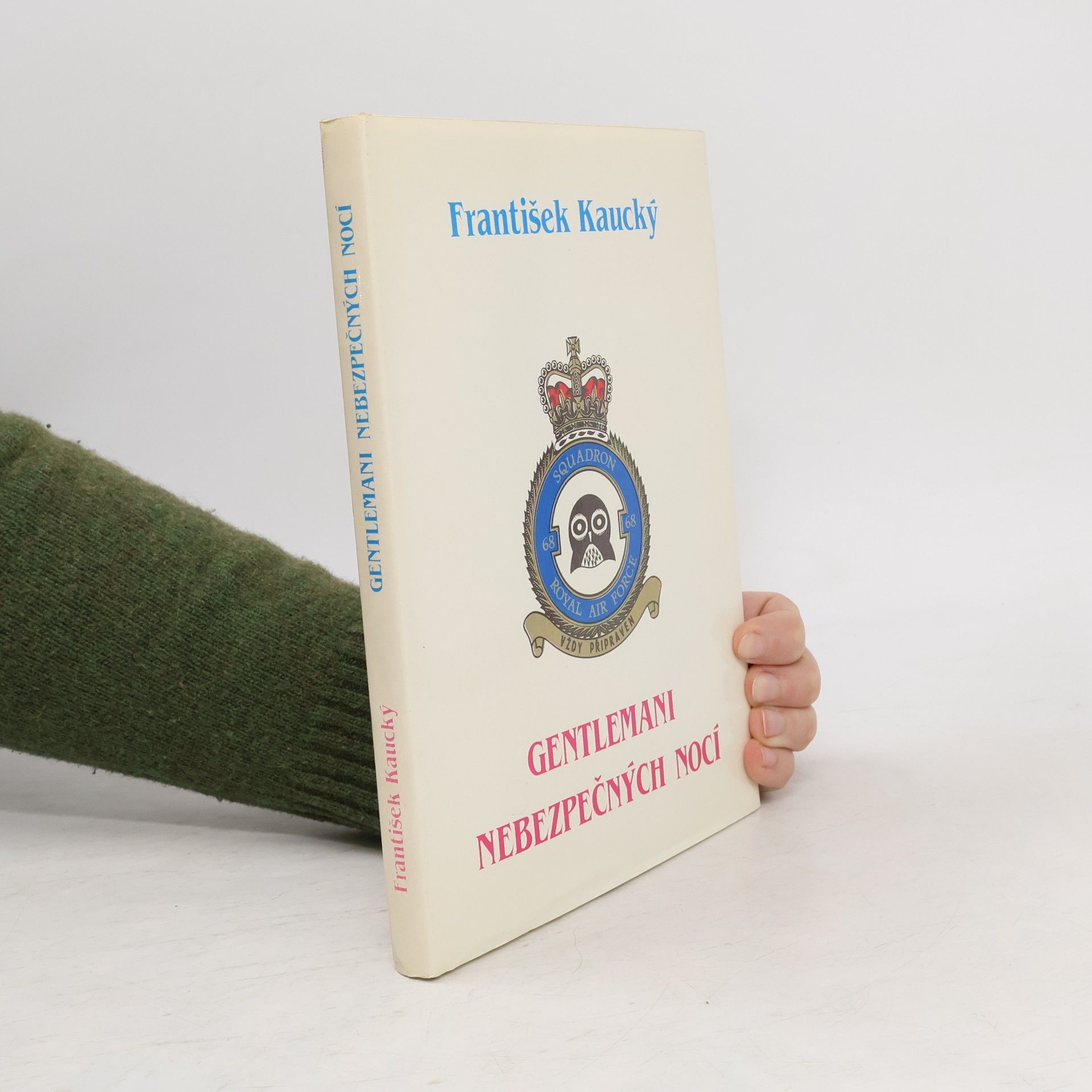 František Kaucký Gentlemani nebezpečných nocí