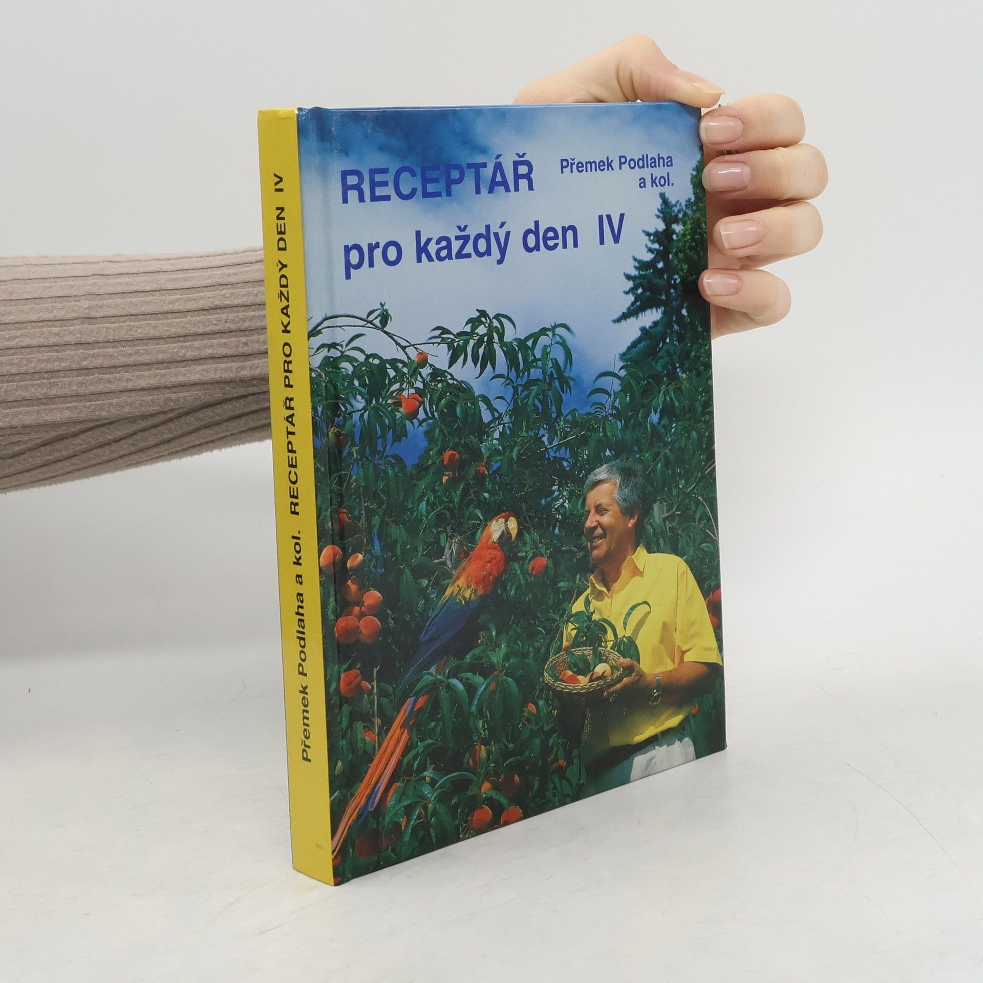 Přemek Podlaha Receptář pro každý den IV.