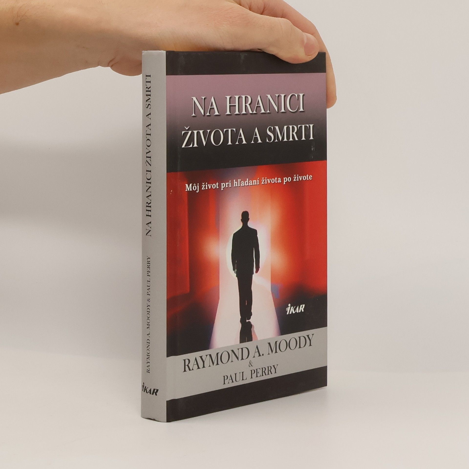 Raymond A. Moody Na hranici života a smrti