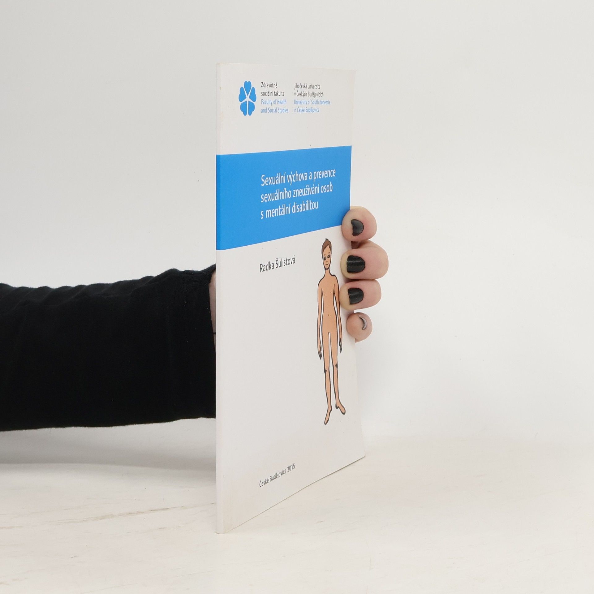 Sexuální výchova a prevence sexuálního zneužívání osob s mentální disabilitou