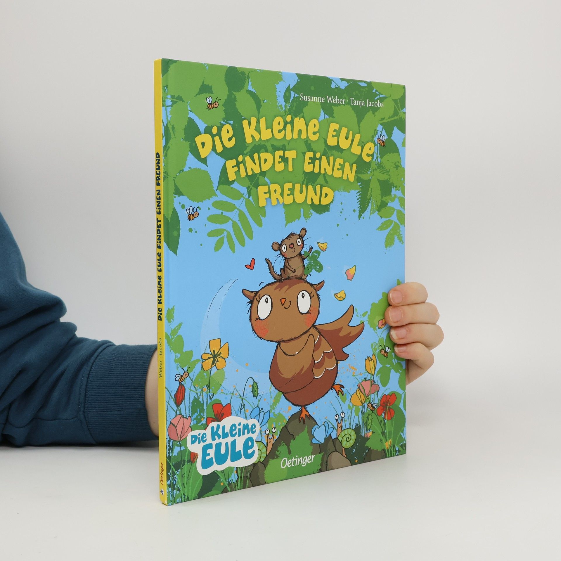 Susanne Weber-Will Die kleine Eule findet einen Freund