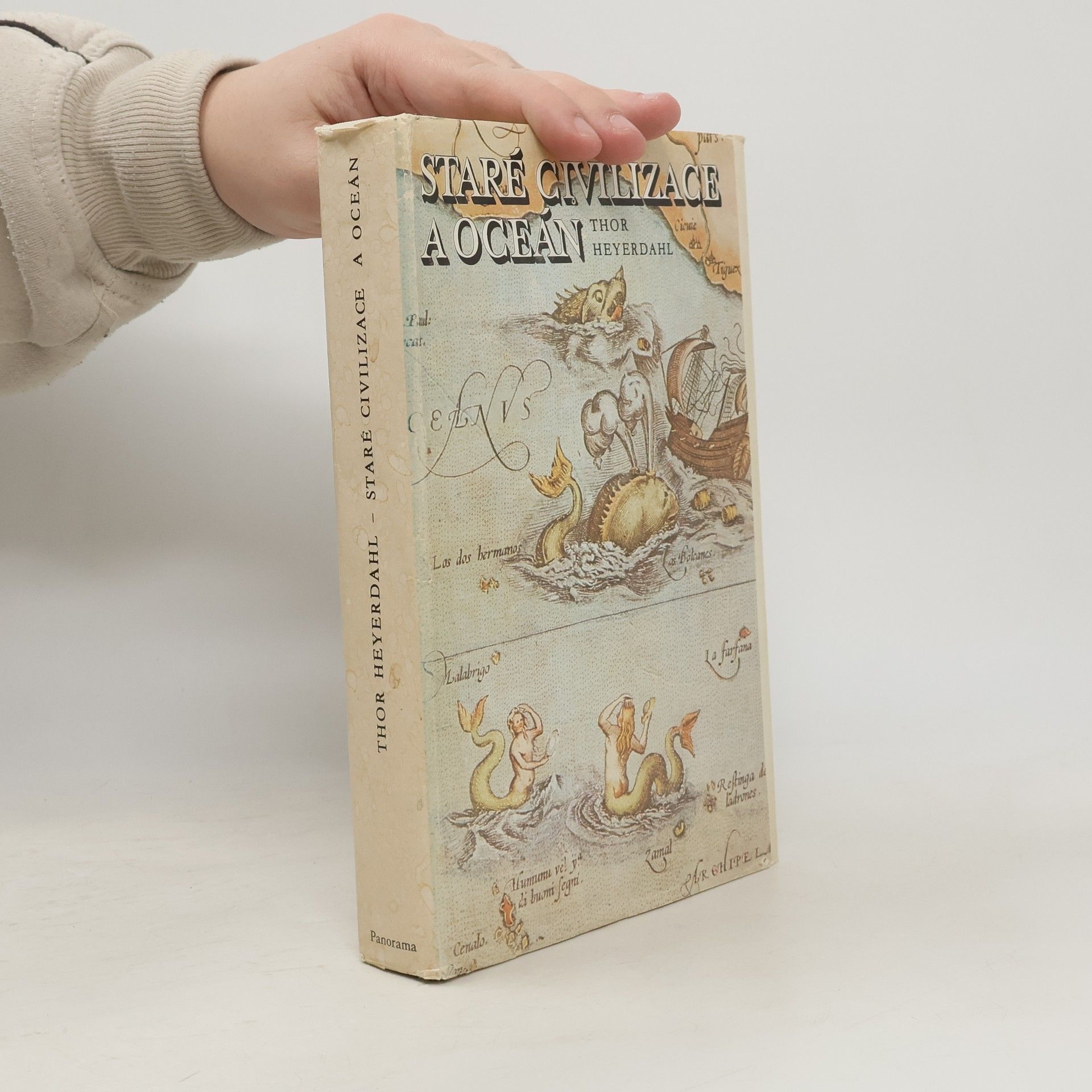 Thor Heyerdahl Staré civilizace a oceán