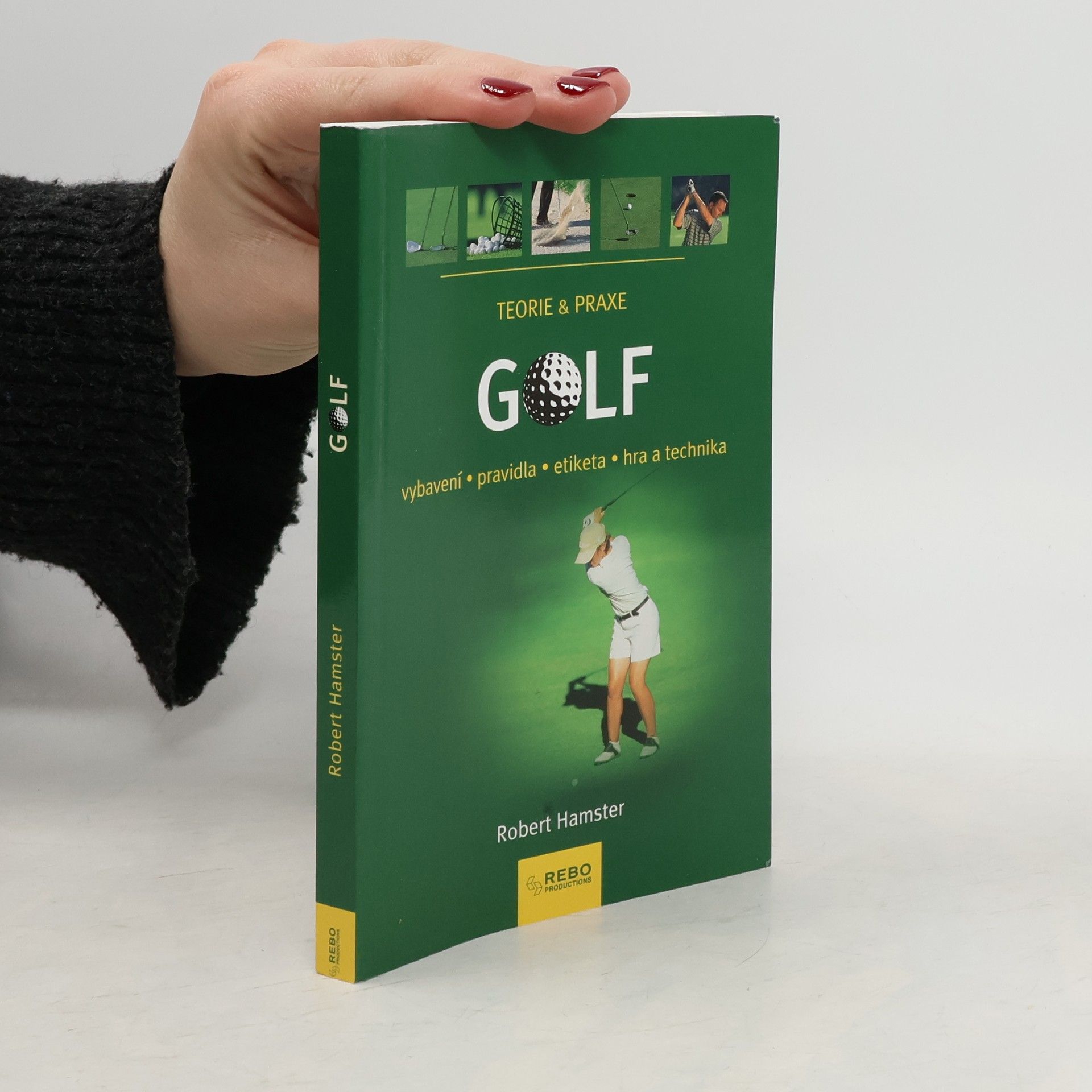 Robert Hamster Golf. Vybavení, pravidla, etiketa, hra a technika.