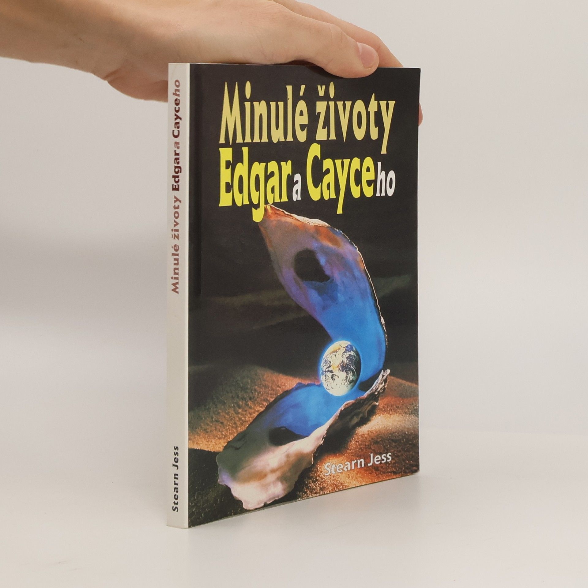 Jess Stearn Minulé životy Edgara Cayceho