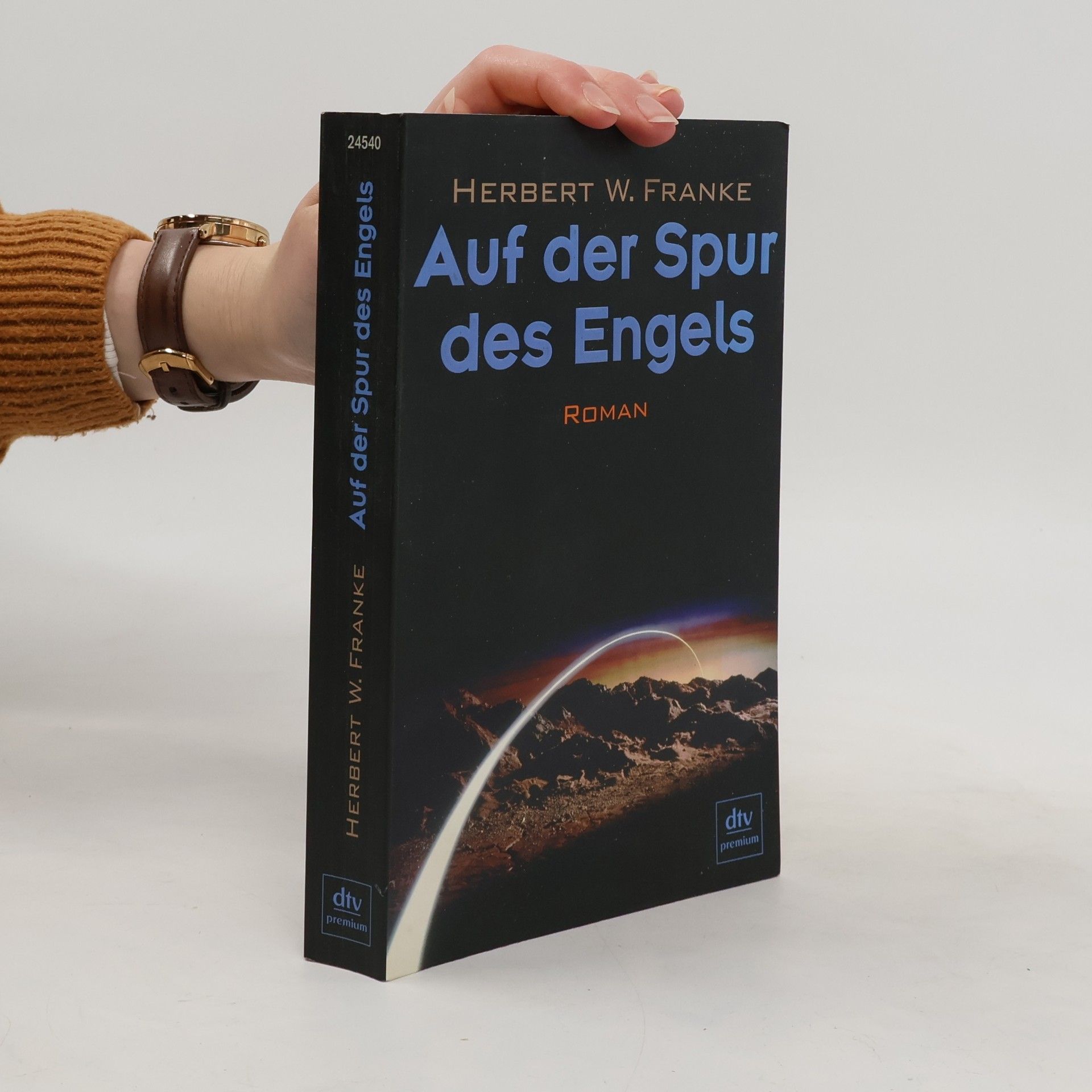Franke Herbert W. Auf der Spur des Engels. Roman