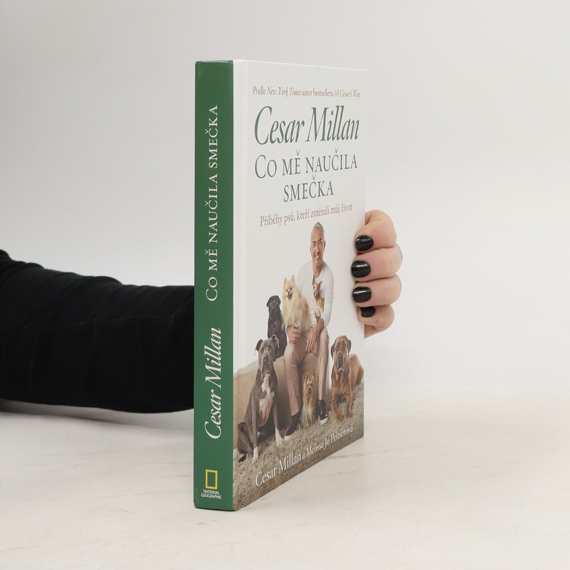 Cesar Millan Cesar Millan: Co mě naučila smečka