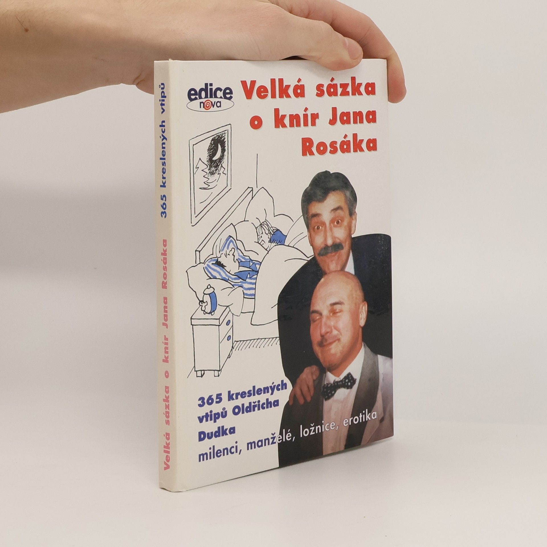 Oldřich Dudek Velká sázka o knír Jana Rosáka