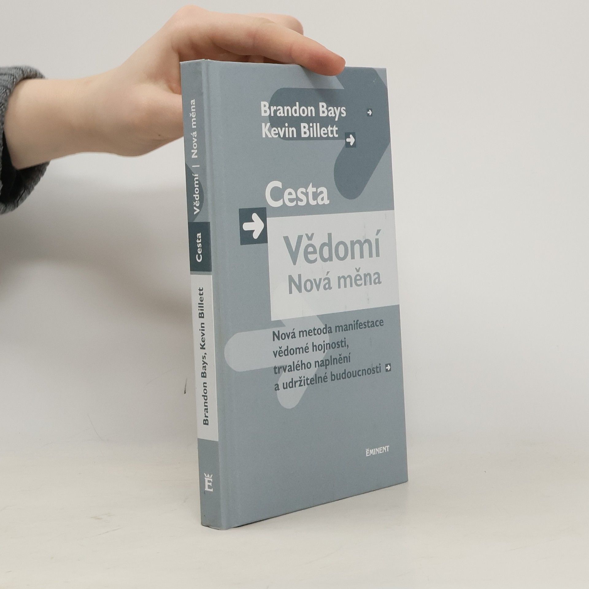 Cesta, vědomí, nová měna