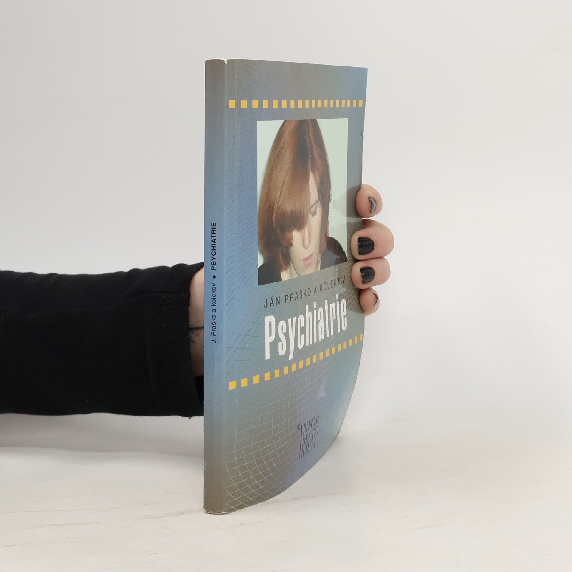 Ján Praško Pavlov Psychiatrie pro střední zdravotnické školy