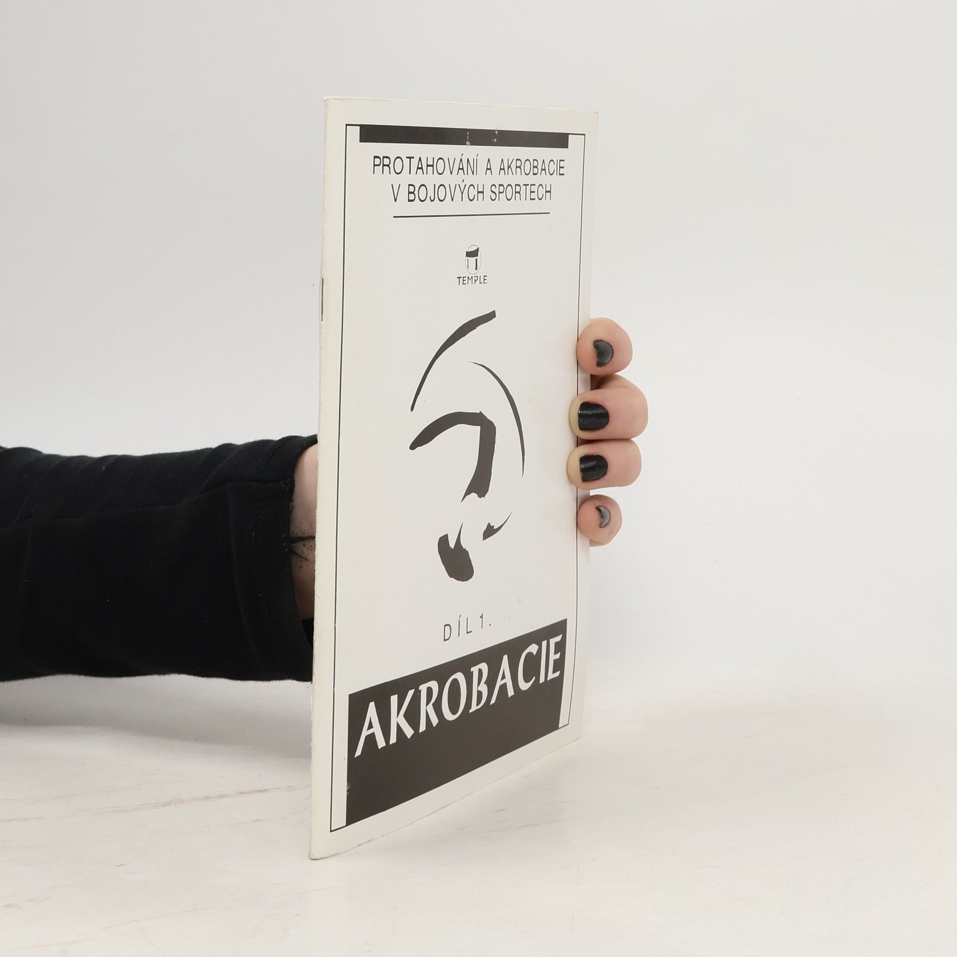 Petr Hedbávný Protahování a akrobacie v bojových sportech. Díl 1.