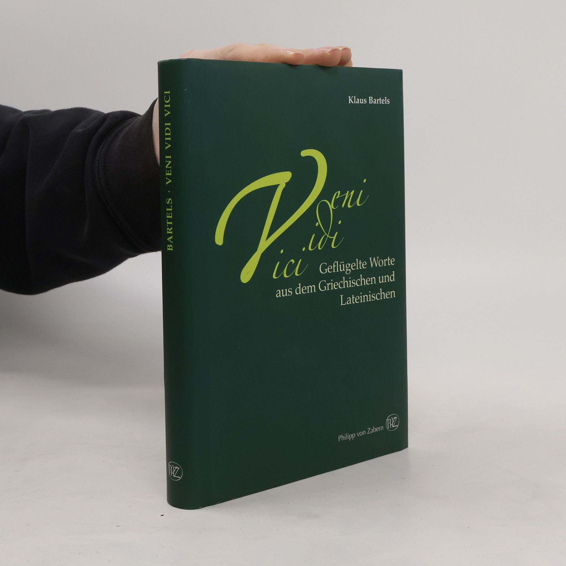 Klaus Bartels Veni, vidi, vici