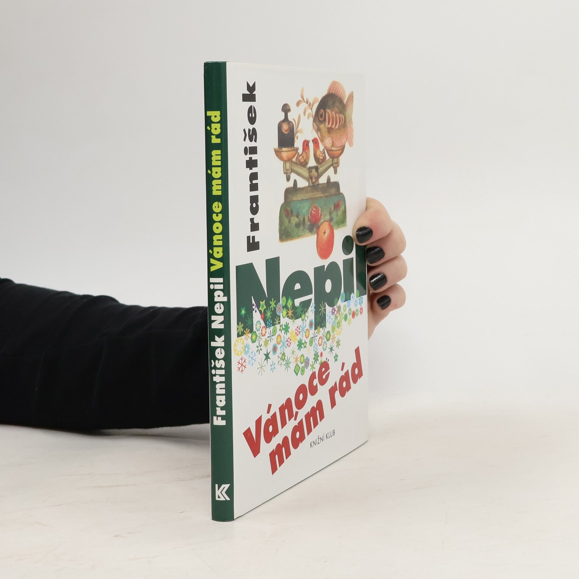 František Nepil Vánoce mám rád