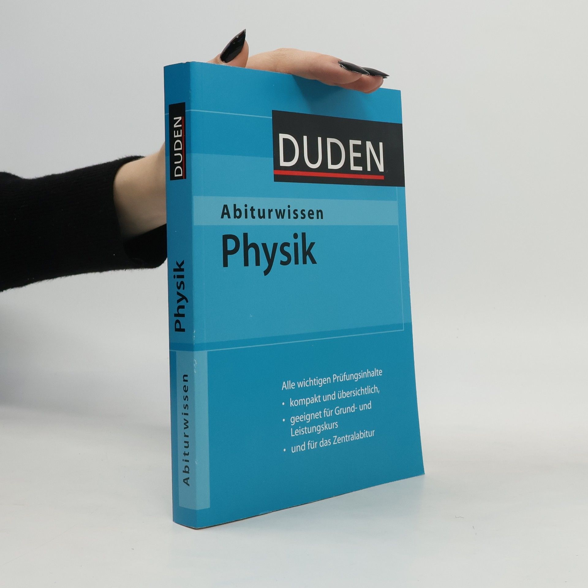 Autorenkollektiv Abiturwissen. Physik