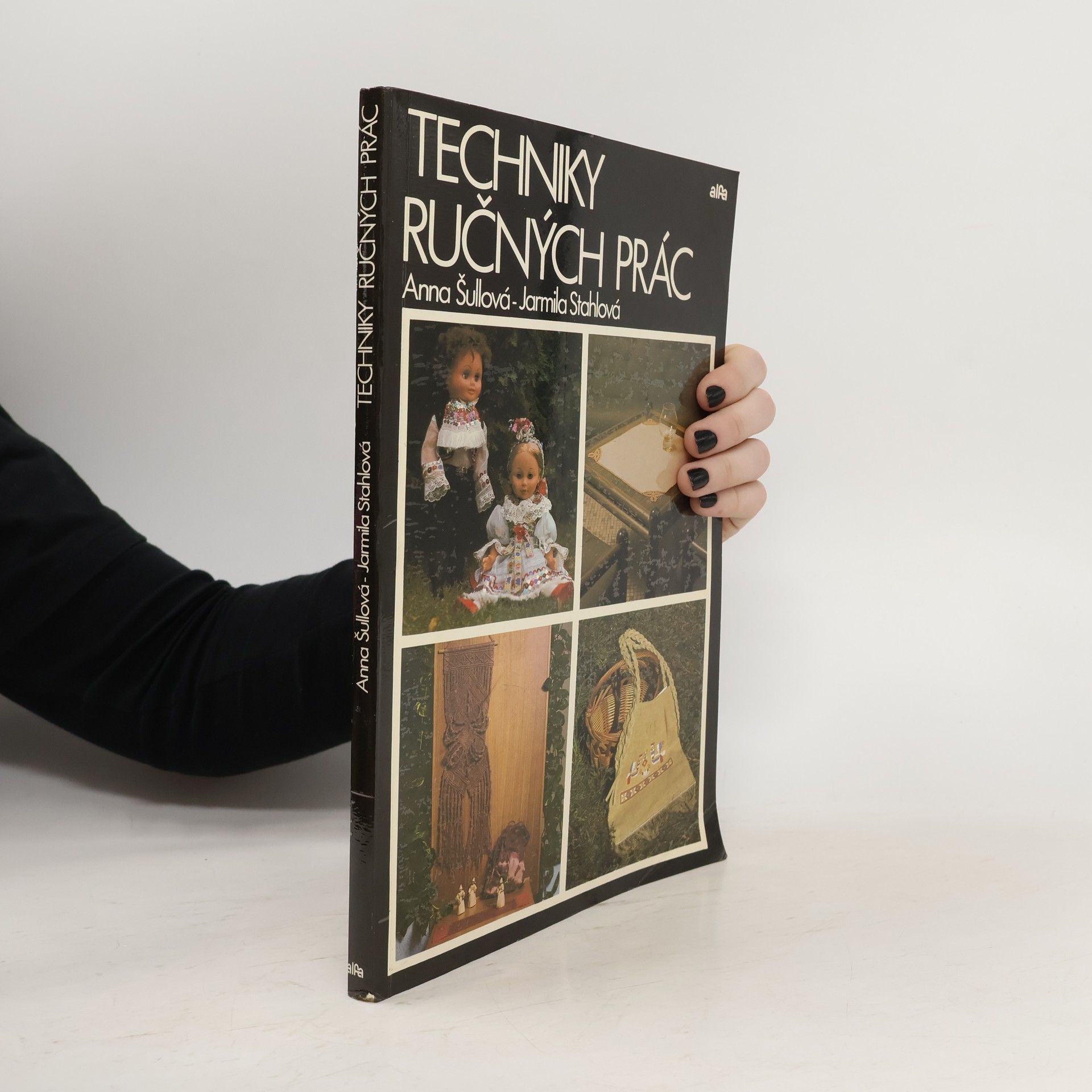 Anna Šullová Techniky ručných prác