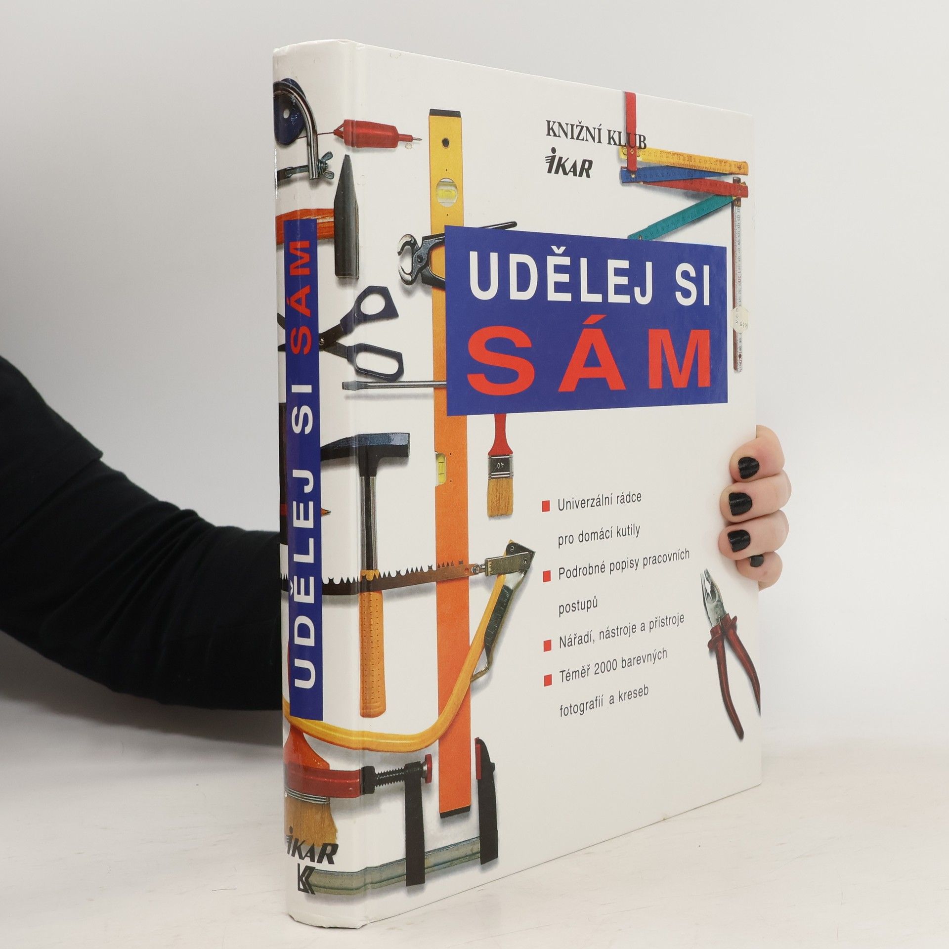 Udělej si sám: univerzální rádce pro domácí kutily