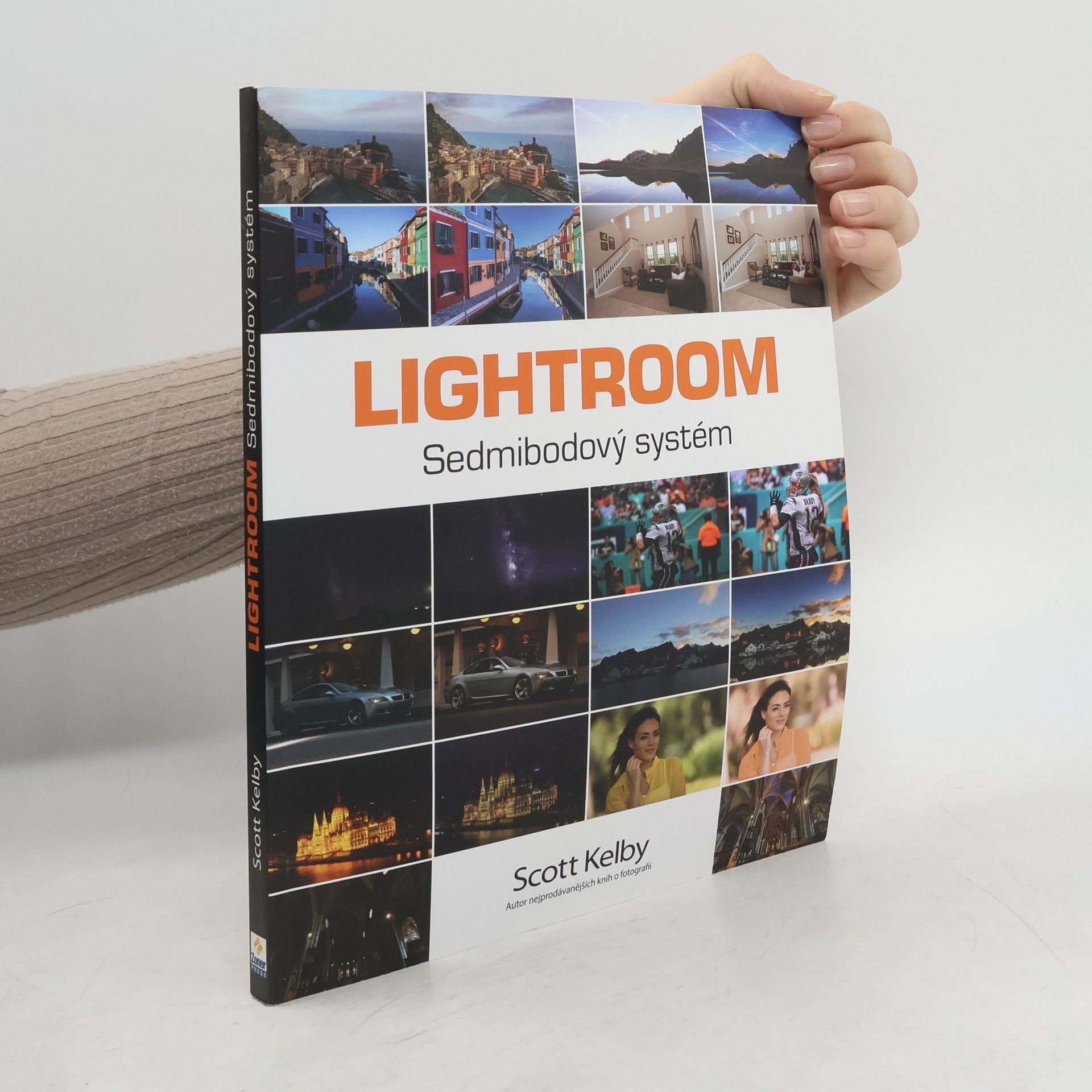Scott Kelby Lightroom. Sedmibodový systém