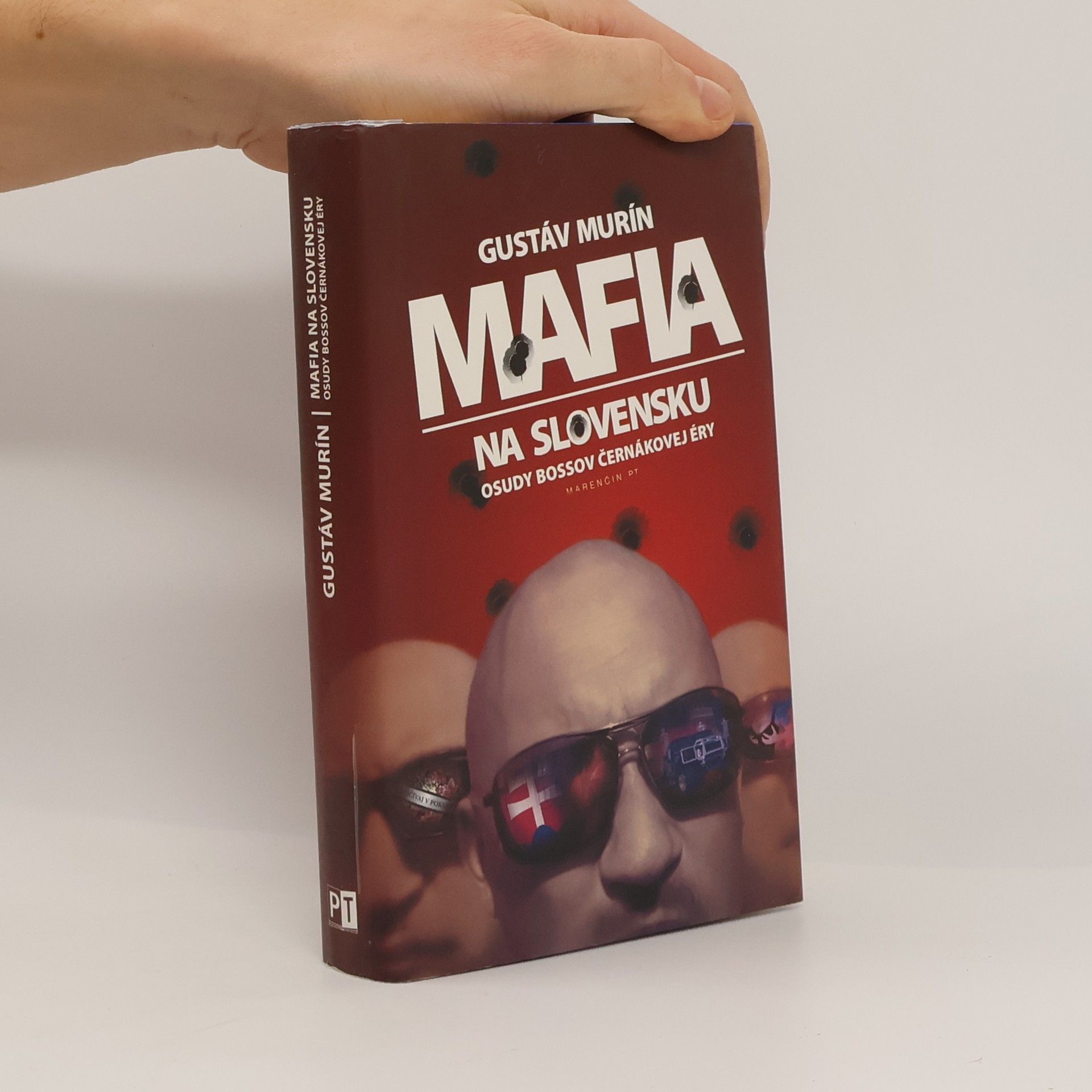 Gustáv Murín Mafia na Slovensku - Osudy bossov Černákovej éry