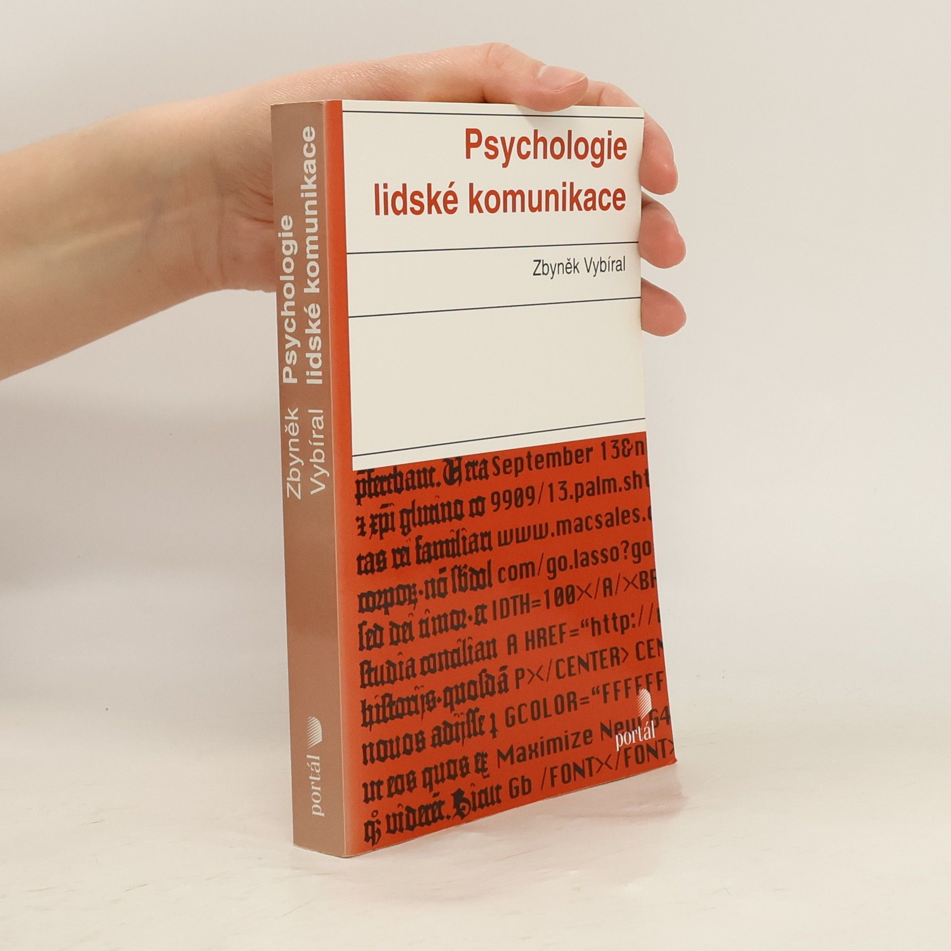Zbyněk Vybíral Psychologie lidské komunikace