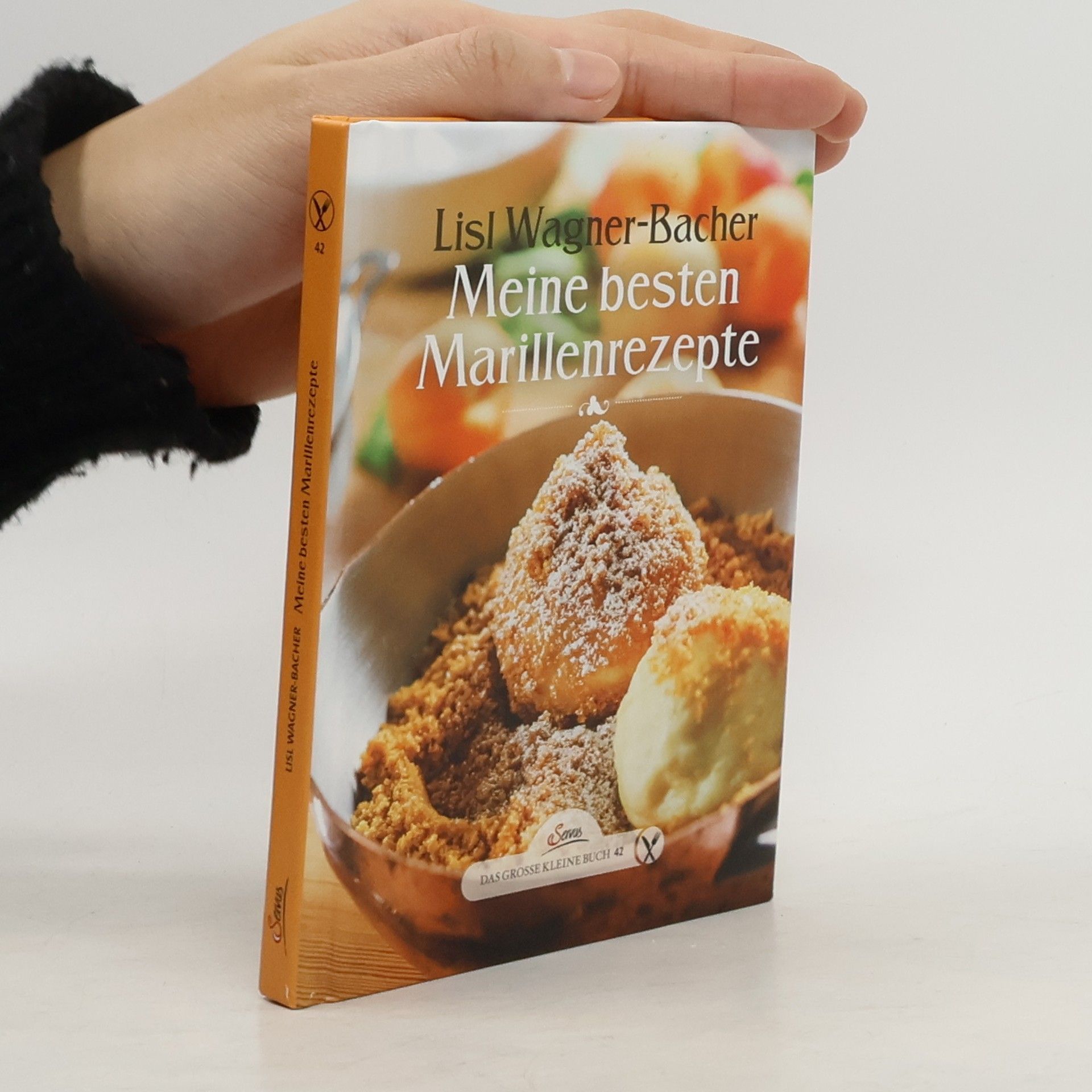 Lisl Wagner-Bacher Meine besten Marillenrezepte