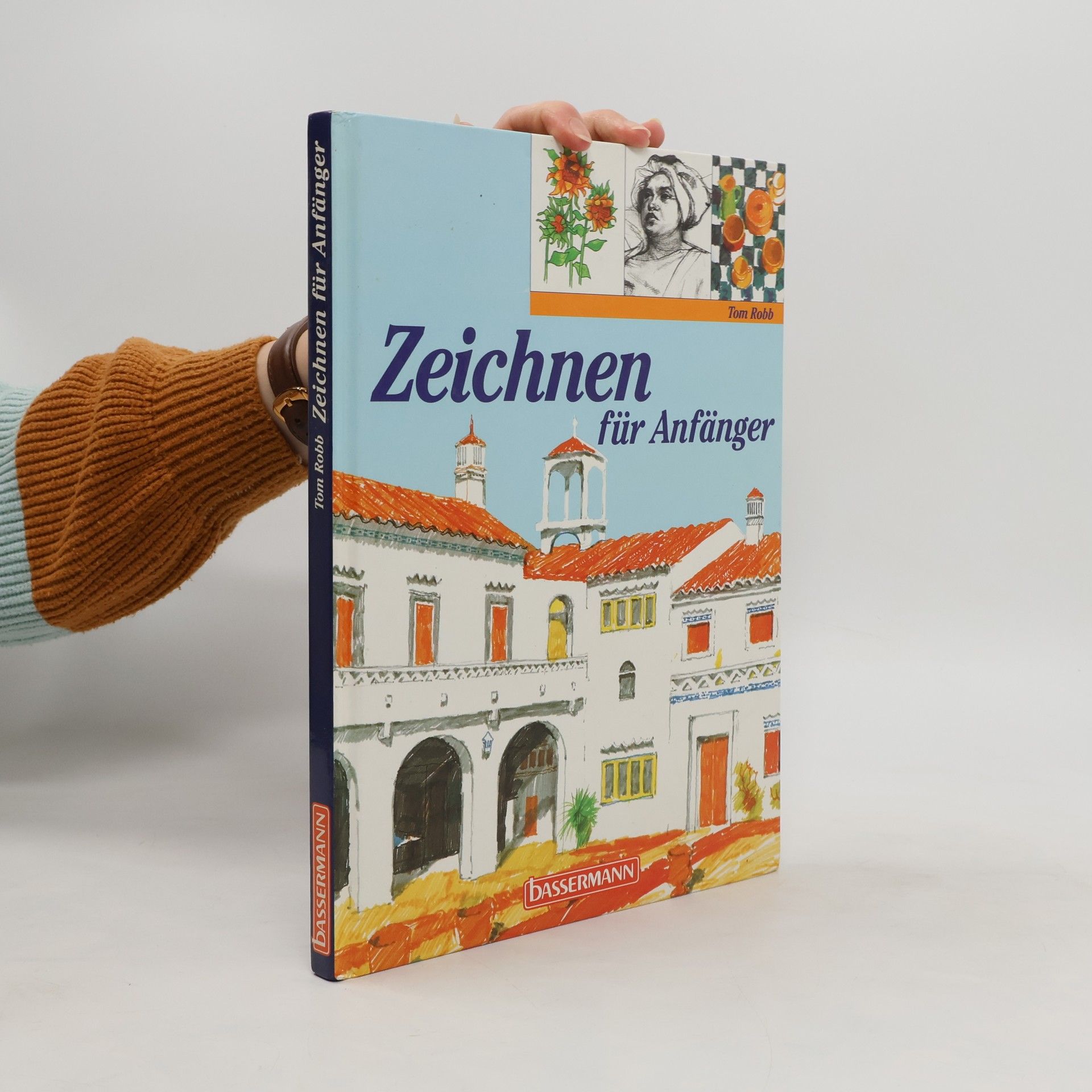 Tom Robb Zeichnen für Anfänger