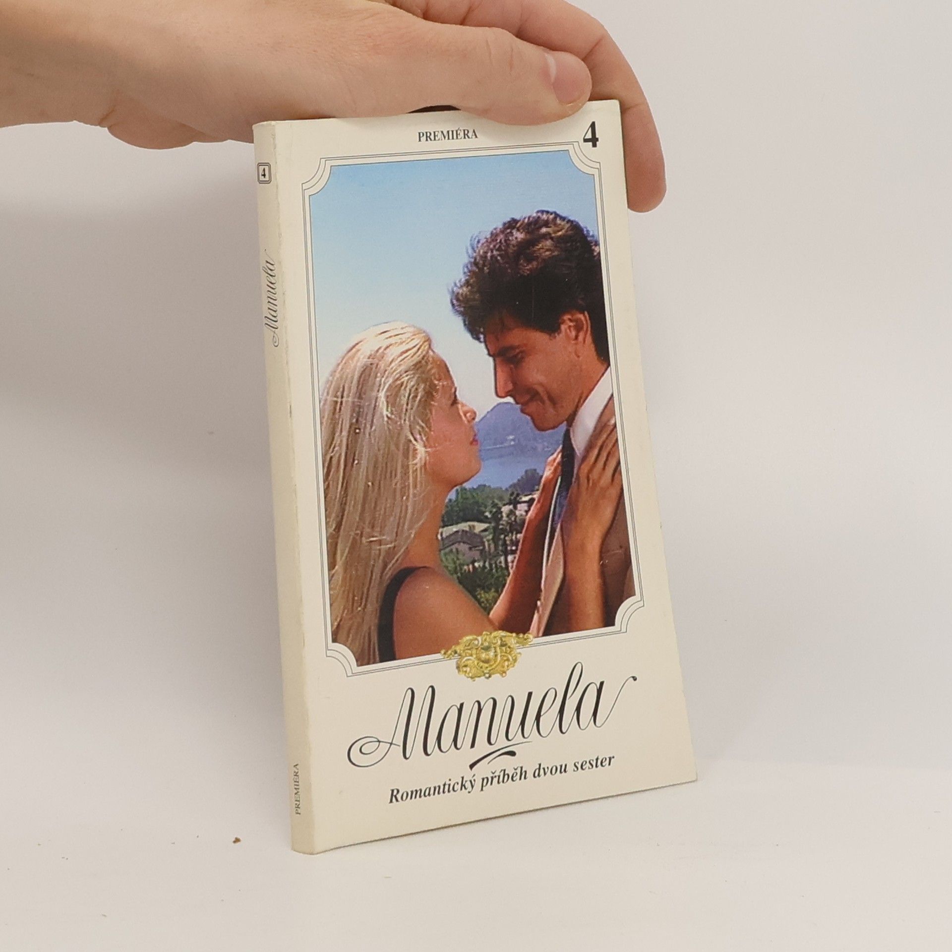 AA.VV. Manuela 4. Romantický příběh dvou sester